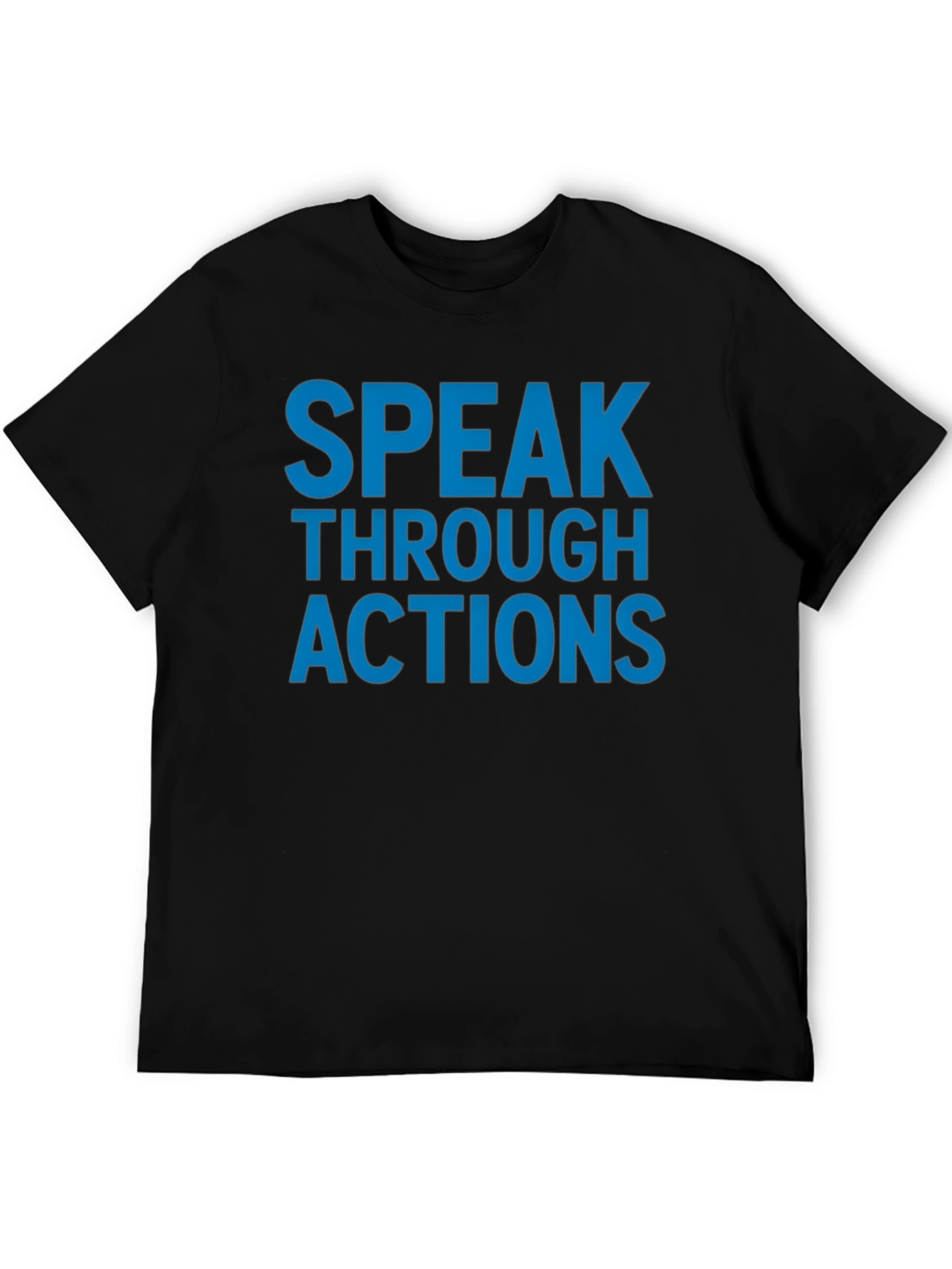 Speak Through Actions Black Graphic T-Shirt
