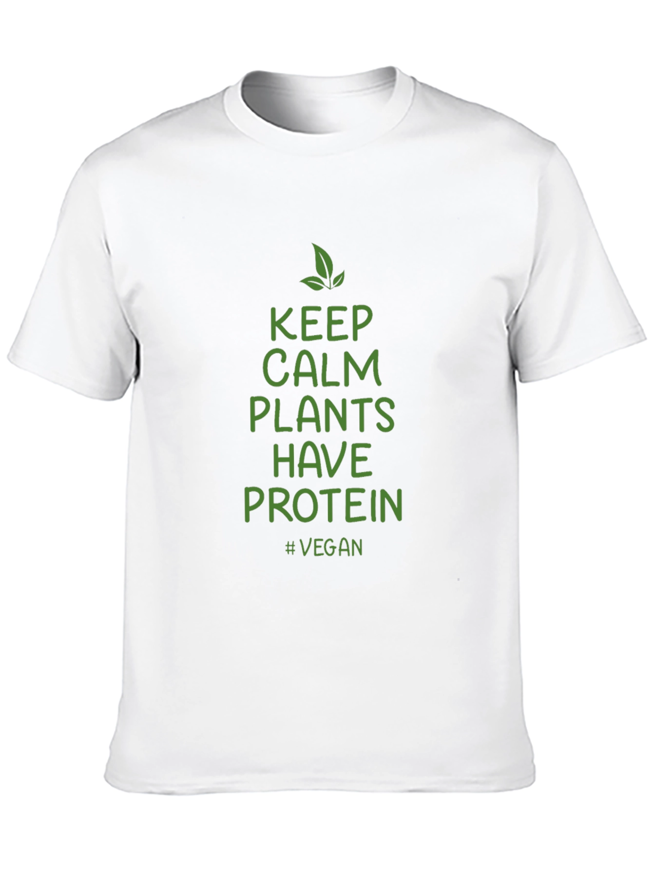 Vegan Protein T-Shirt: Keep Calm Plants Have Protein