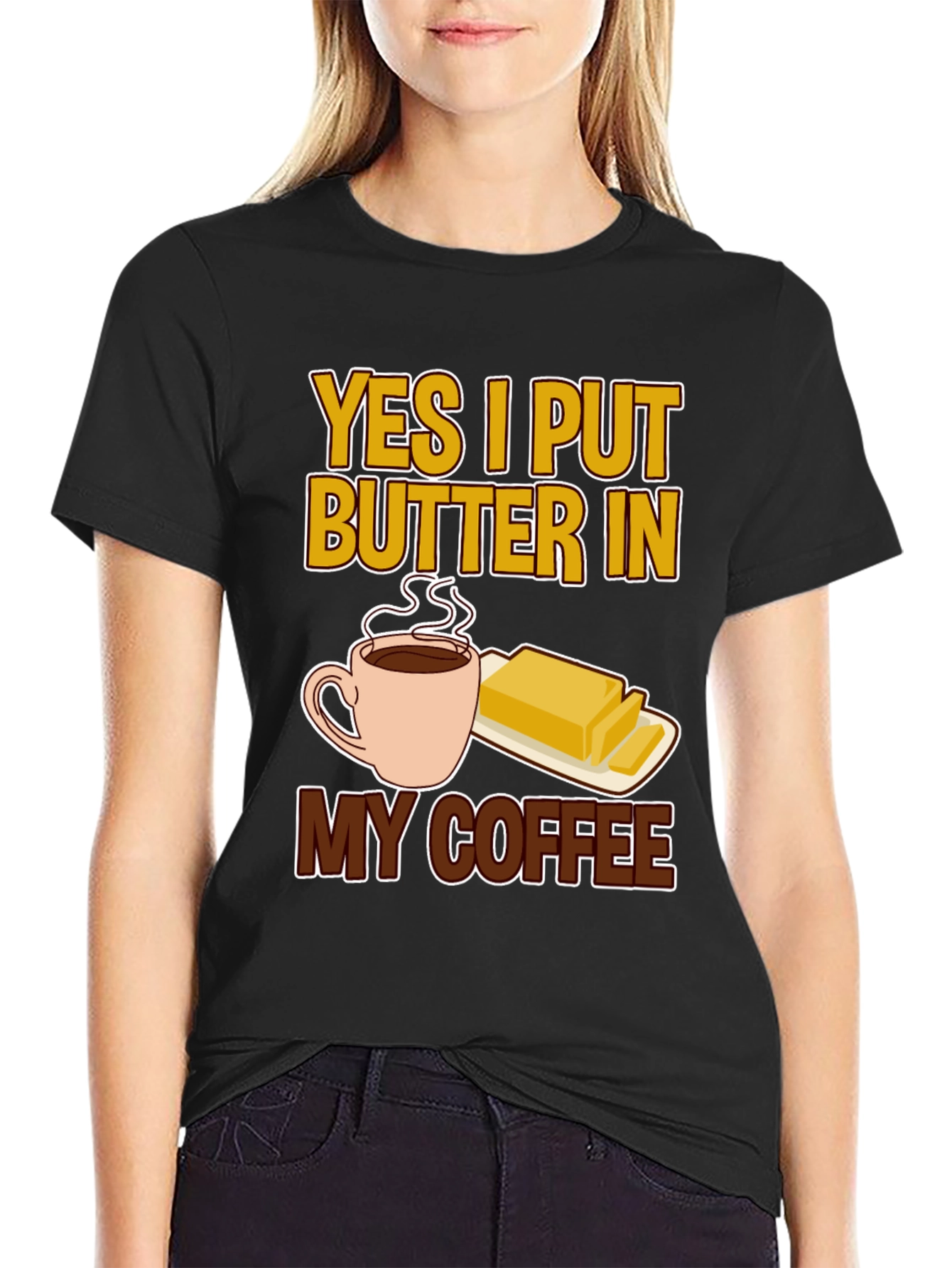 Butter Coffee T-Shirt - Novelty Graphic Tee