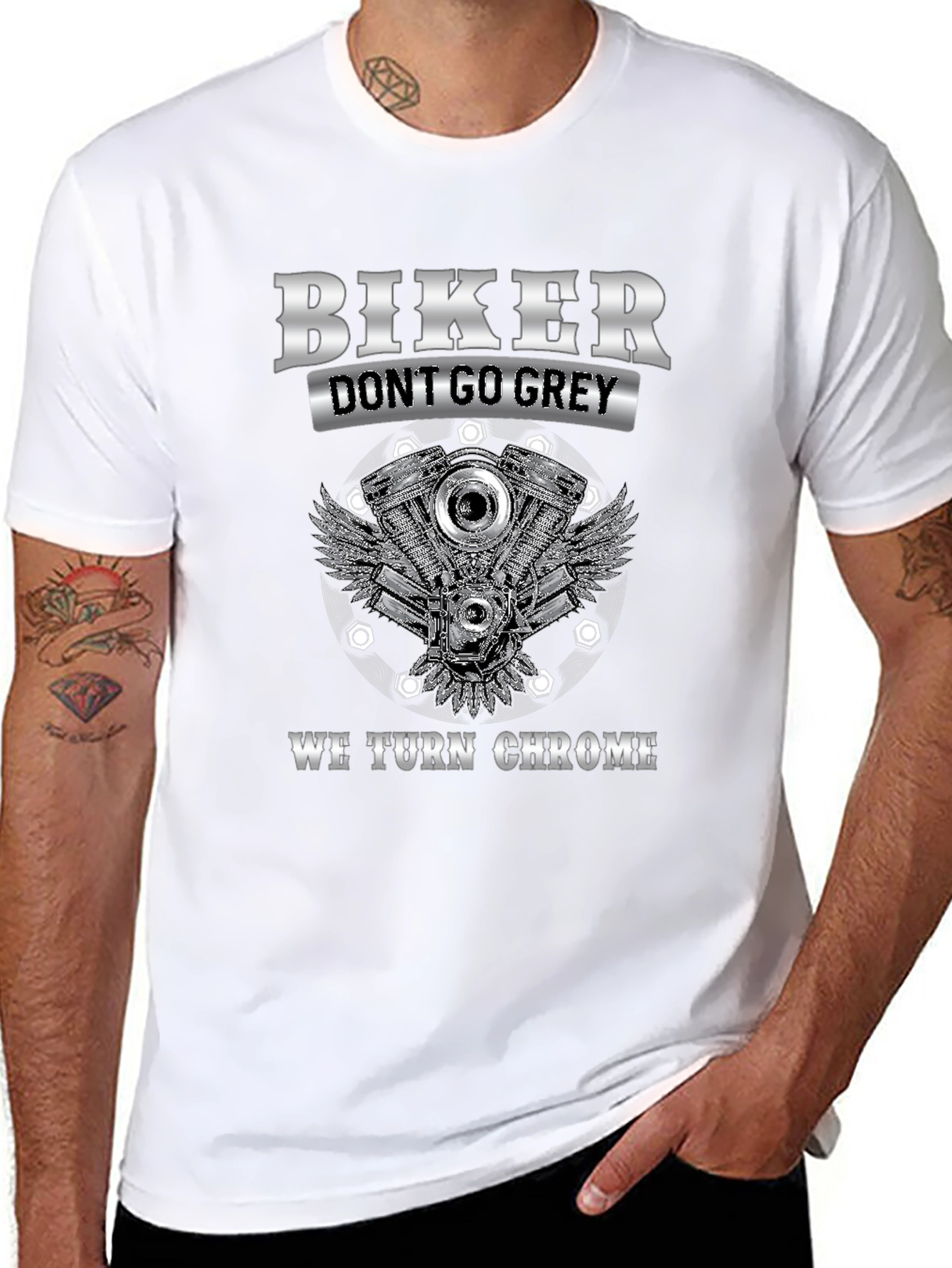 Biker Dont Go Grey We Turn Chrome T-Shirt