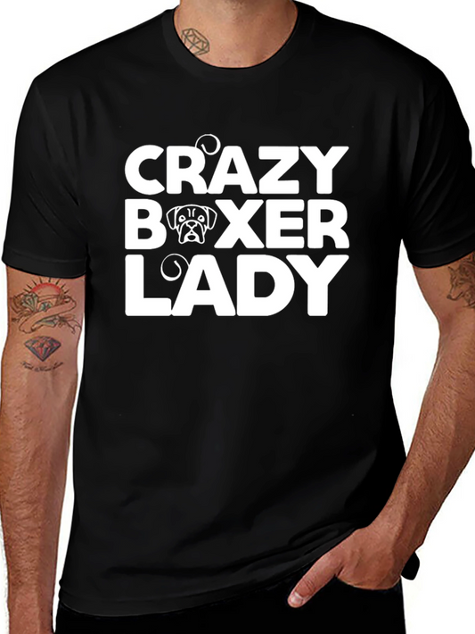 Crazy Boxer Lady T-Shirt - Dog Lover Tee