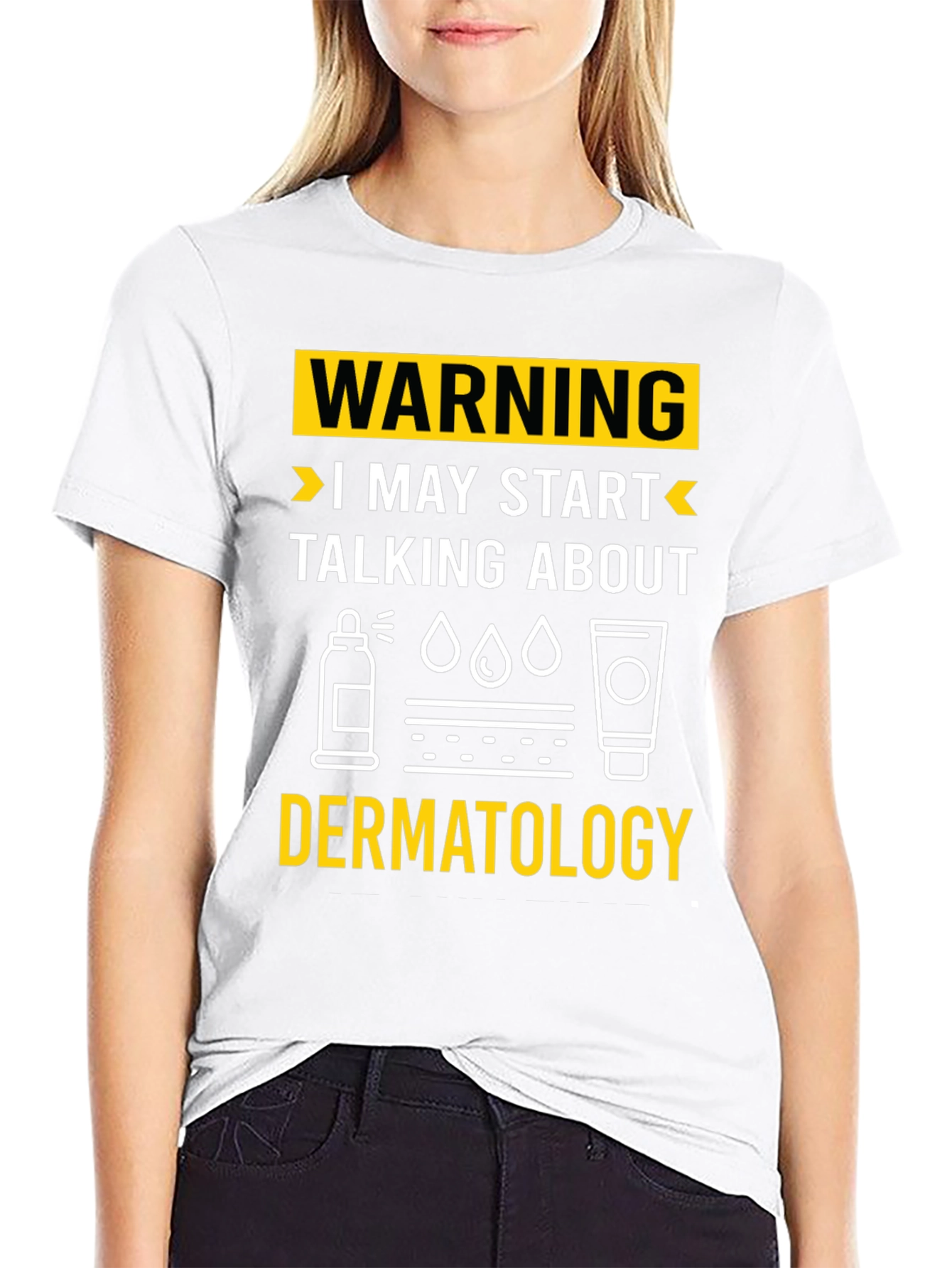 Warning Dermatology T-Shirt