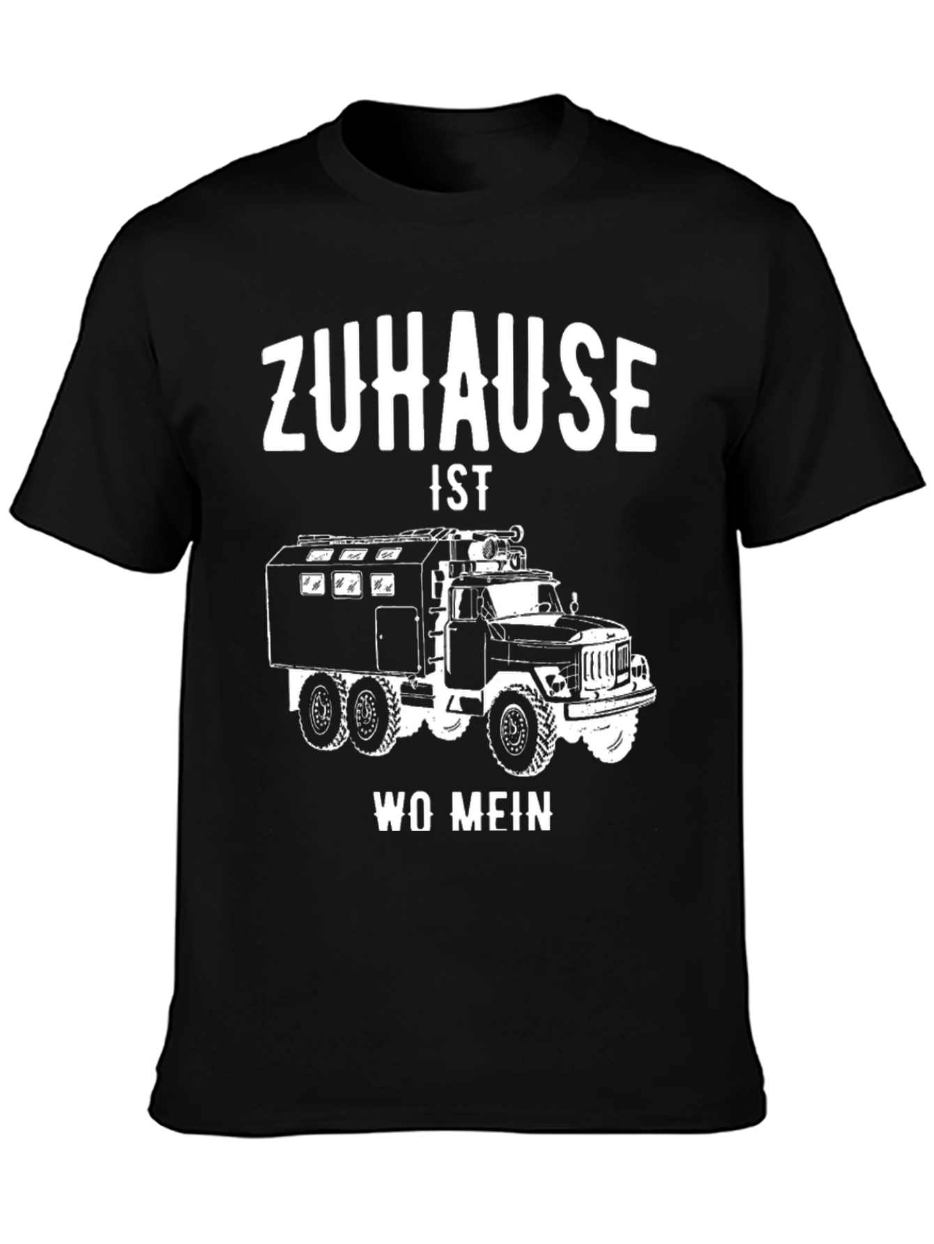 Zuhause Ist Wo Mein Truck T-Shirt