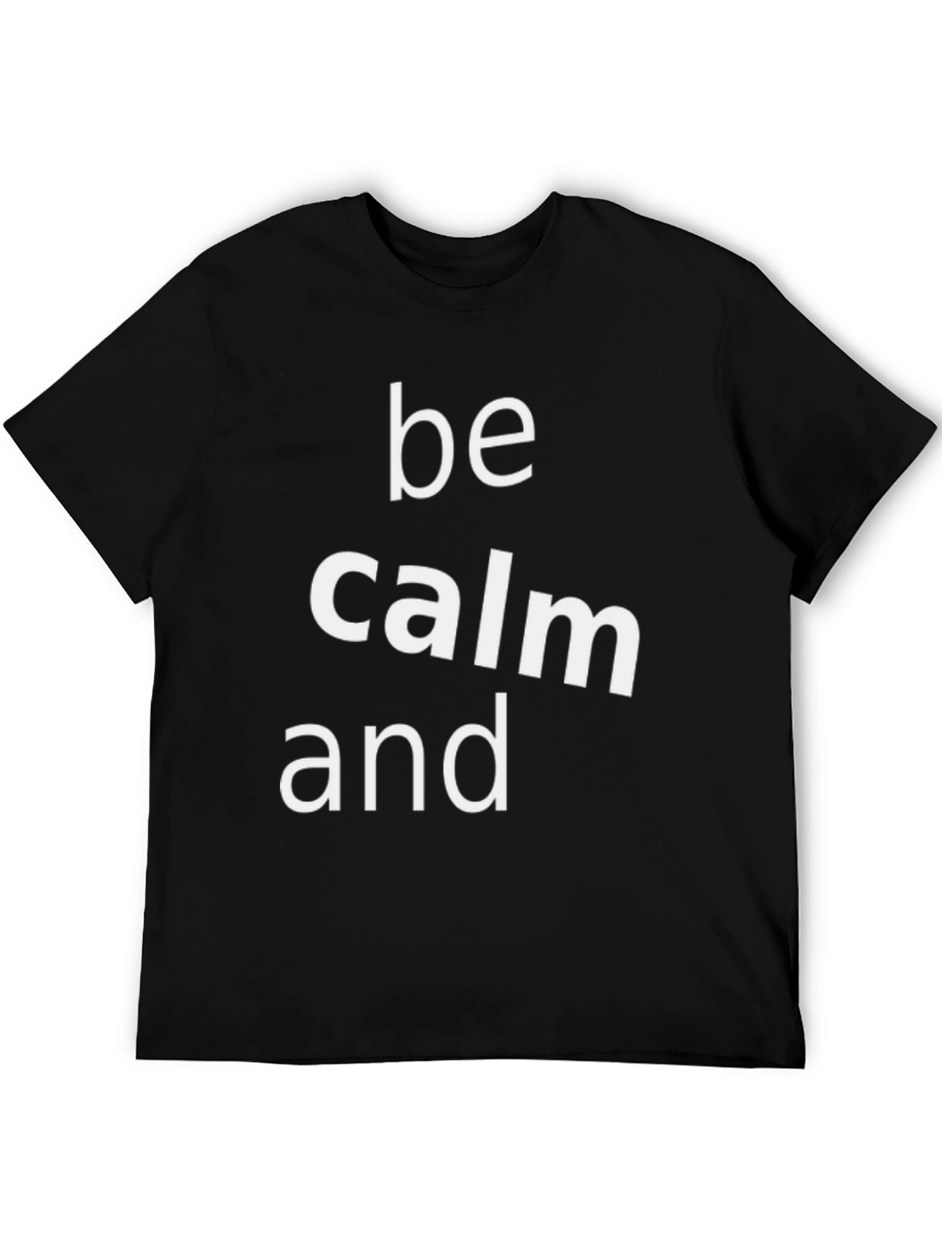 Be Calm Graphic Tee - Black T-Shirt