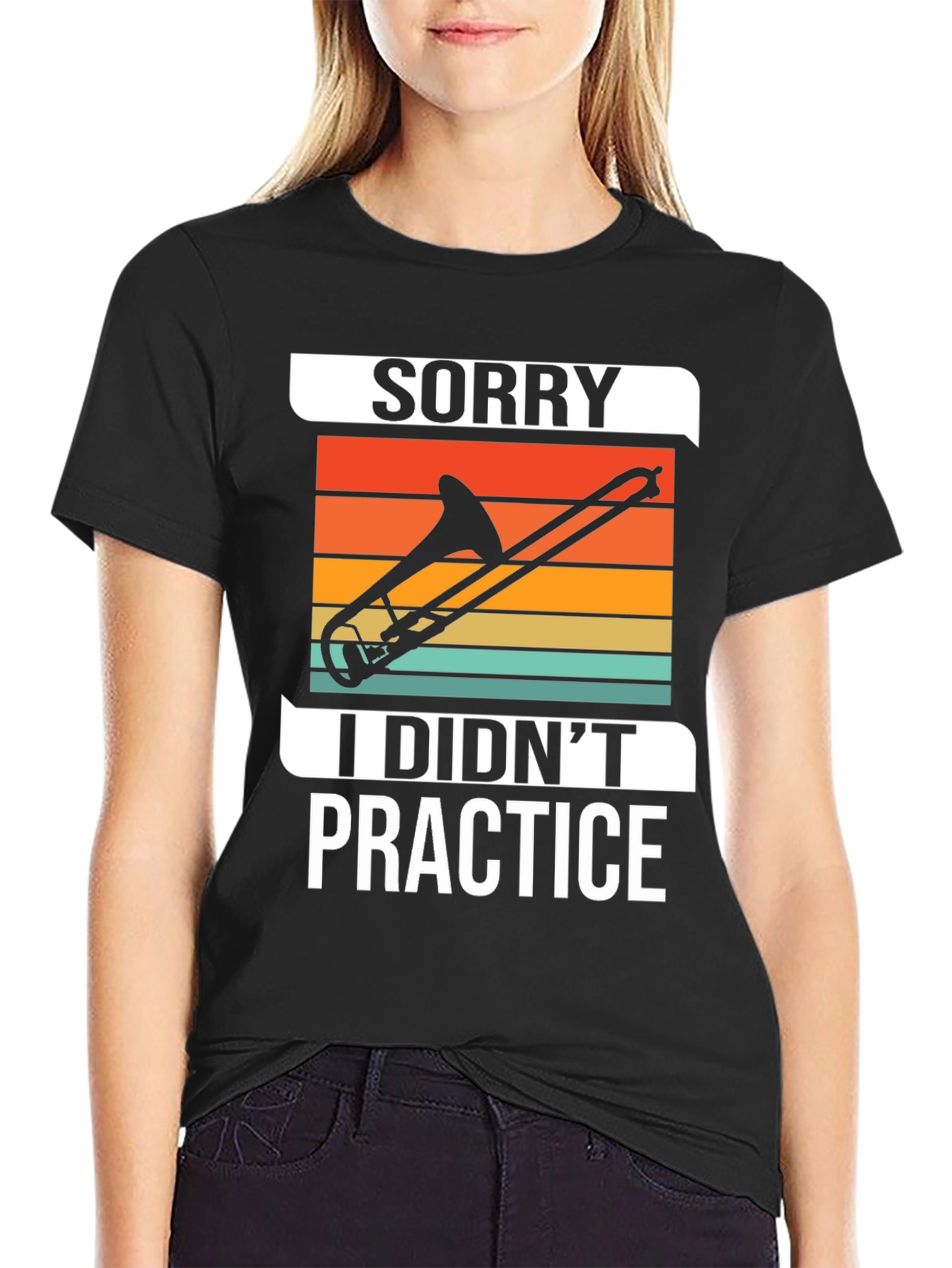 Sorry I Didnt Practice Trombone T-Shirt