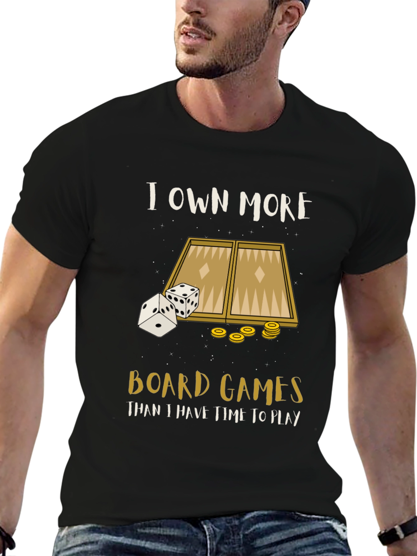 Board Game T-Shirt: I Own More Board Games