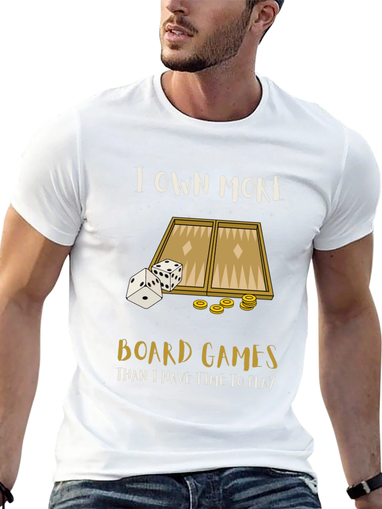 Board Game T-Shirt: I Own More Board Games