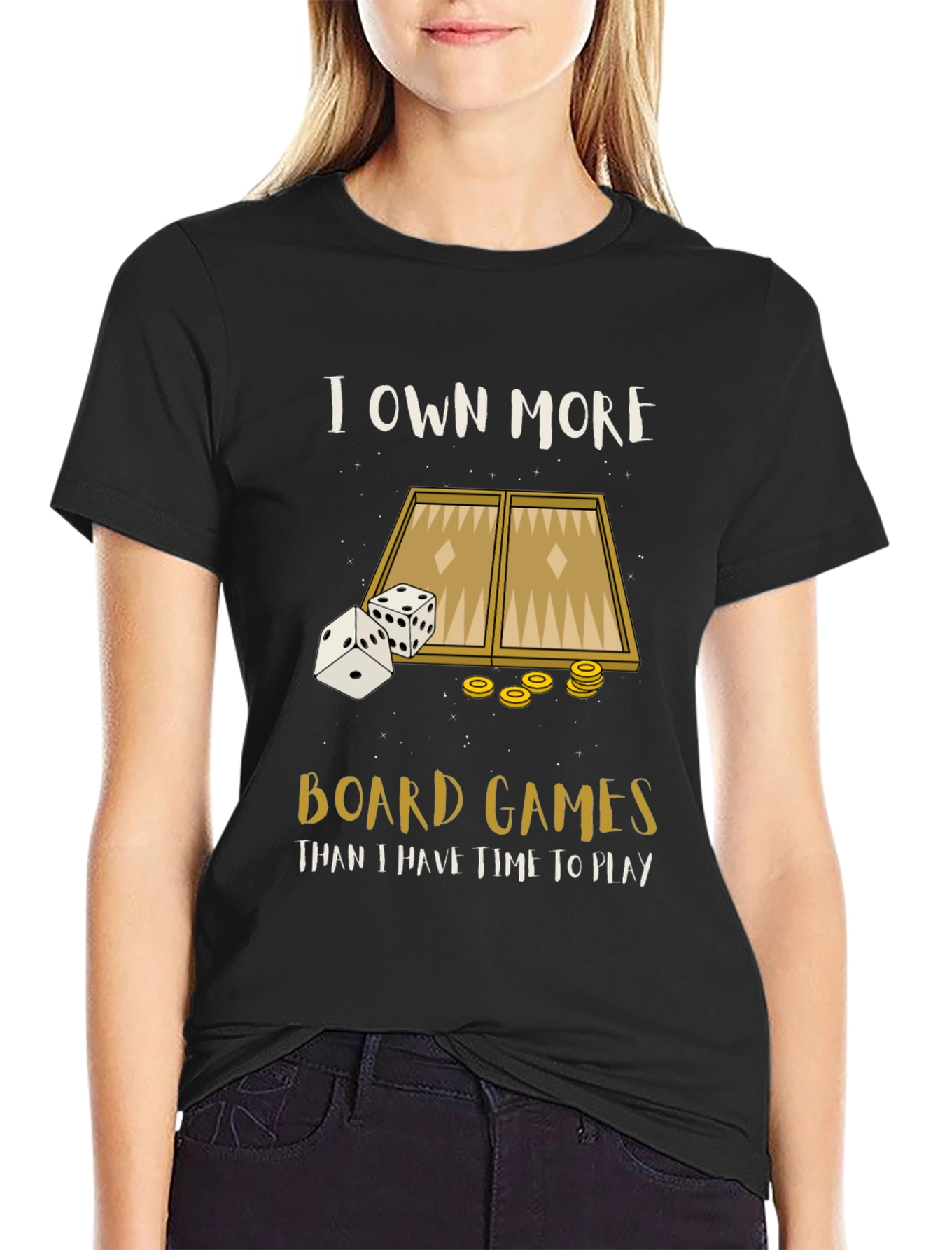 Board Game T-Shirt: I Own More Board Games