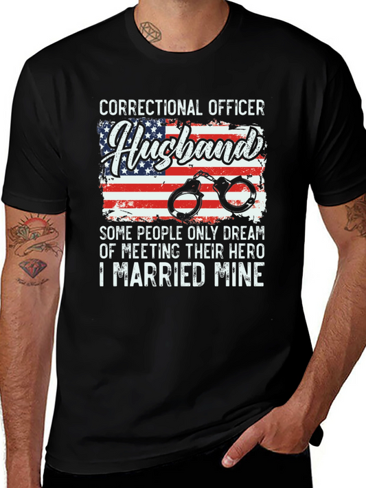 Correctional Officer Husband T-Shirt Hero Gift