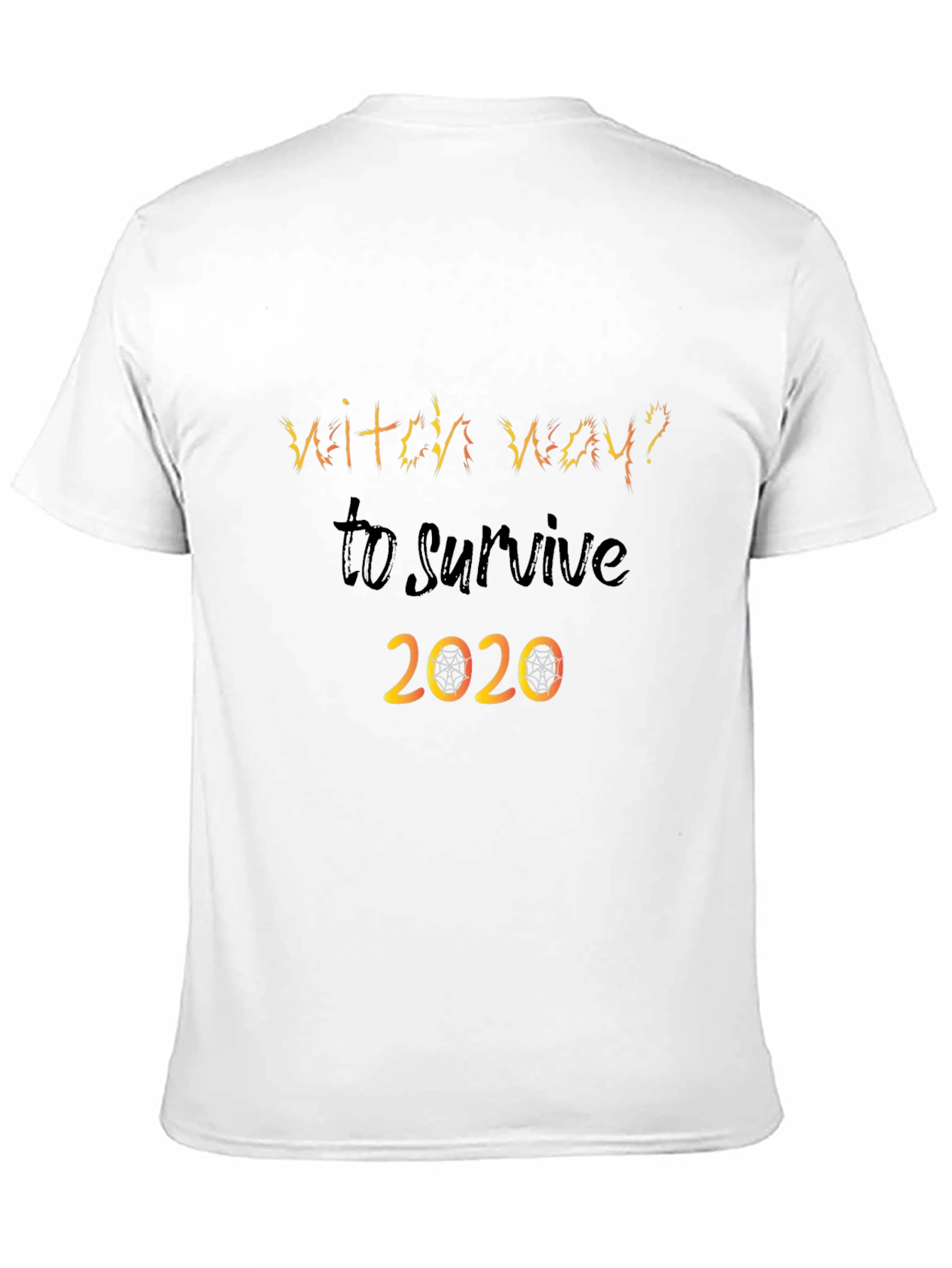 Witch Way To Survive 2020 Graphic Tee