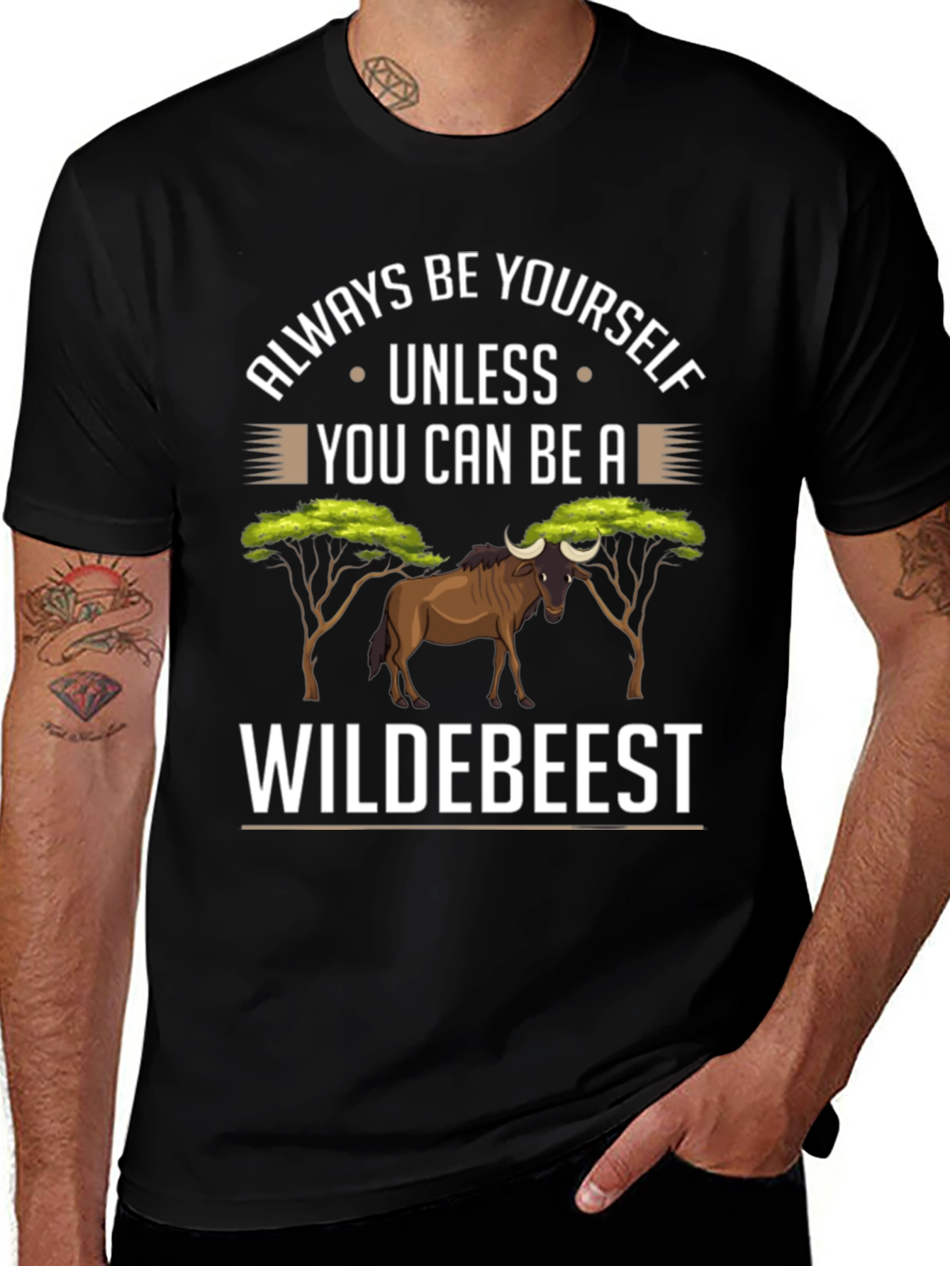 Wildebeest Graphic T-Shirt - Always Be Yourself