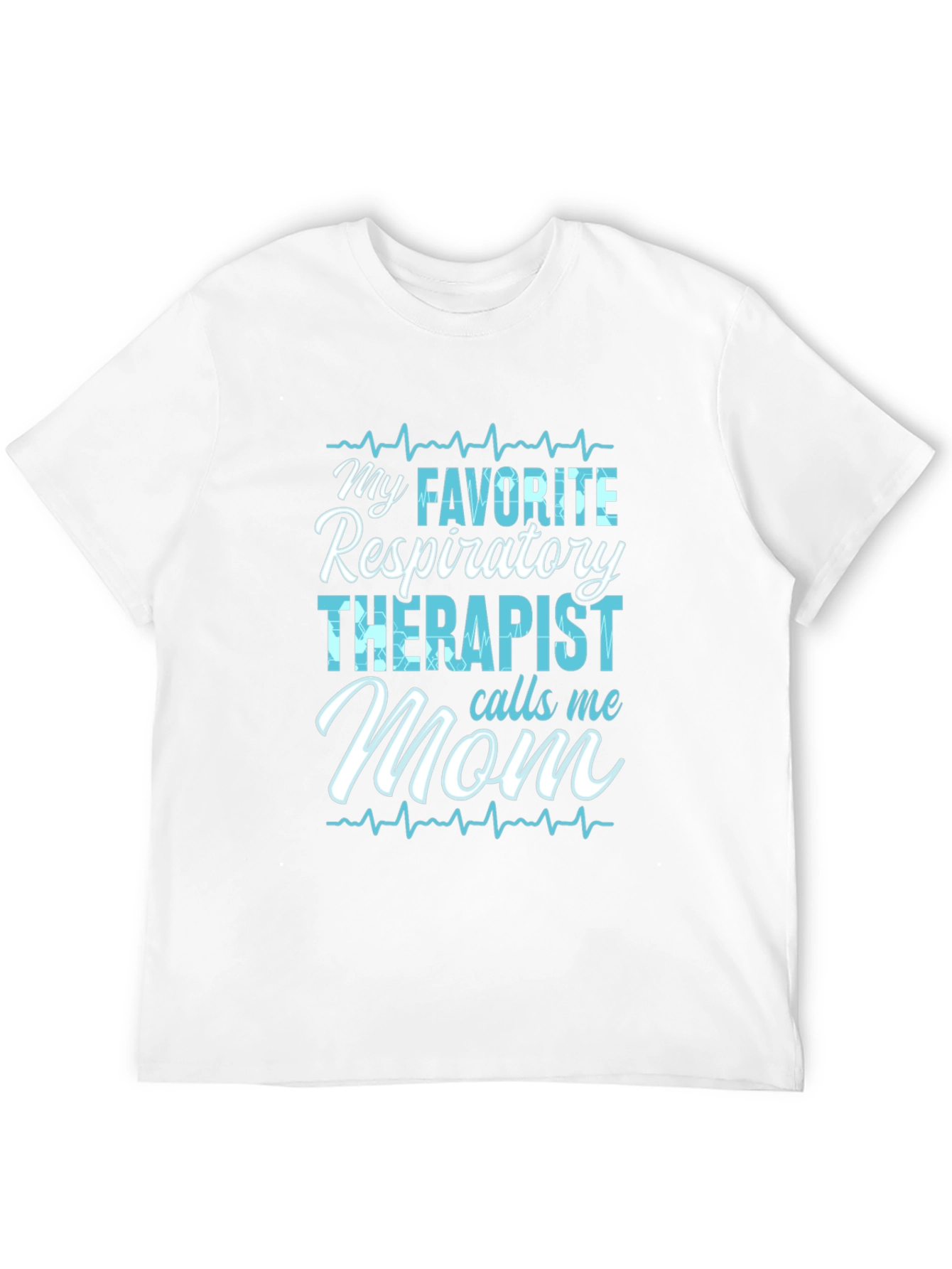 Respiratory Therapist Mom T-Shirt