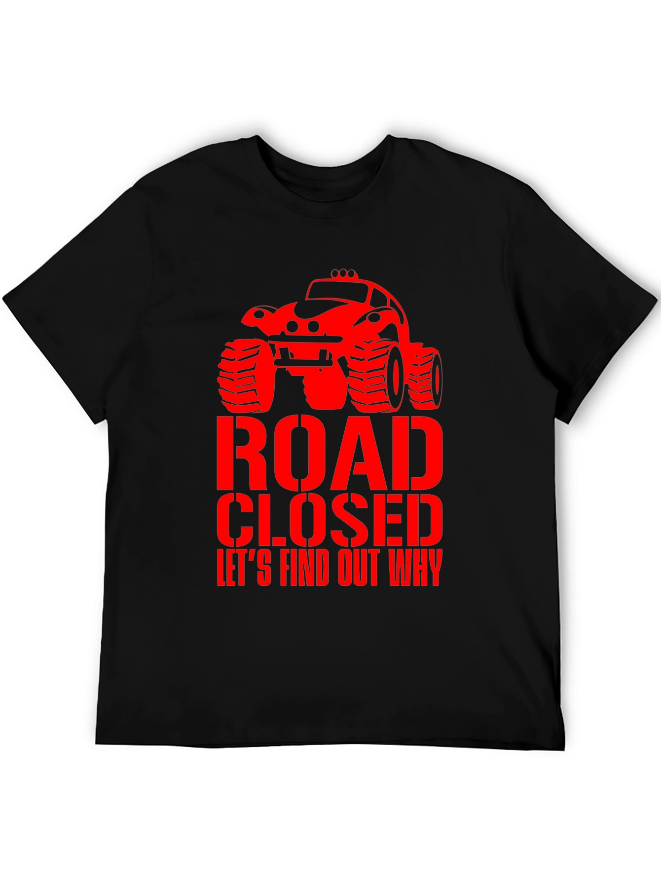 Road Closed Monster Truck Graphic Tee