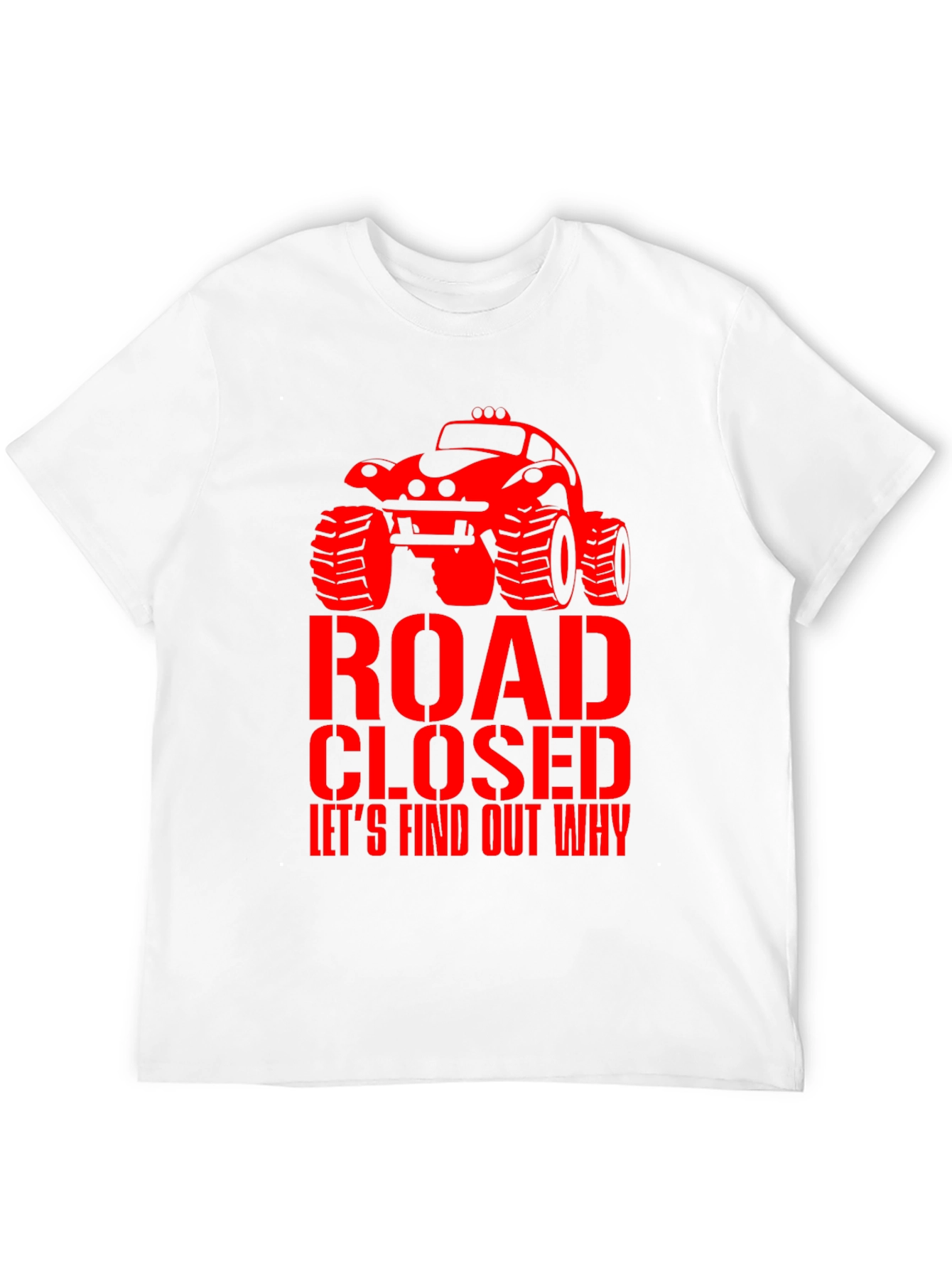 Road Closed Monster Truck Graphic Tee