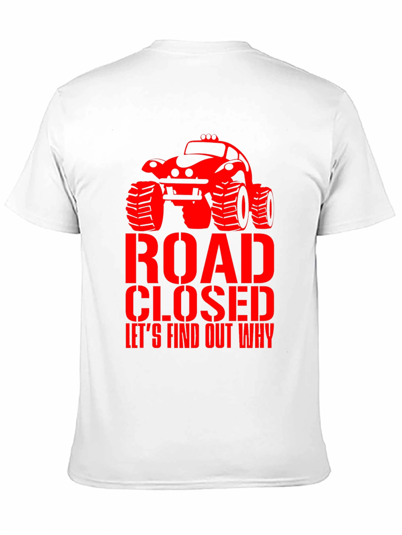 Road Closed Monster Truck Graphic Tee