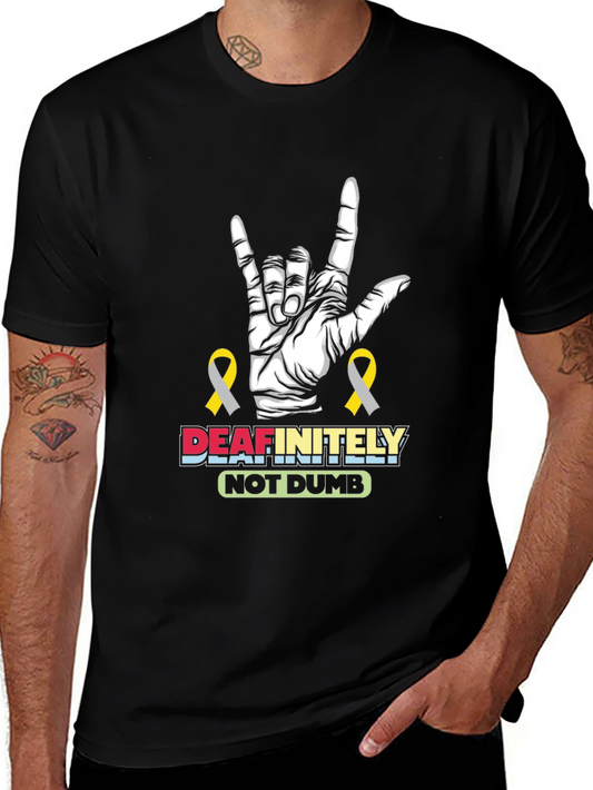 Deafinitely Not Dumb T-Shirt ASL I Love You Hand Sign