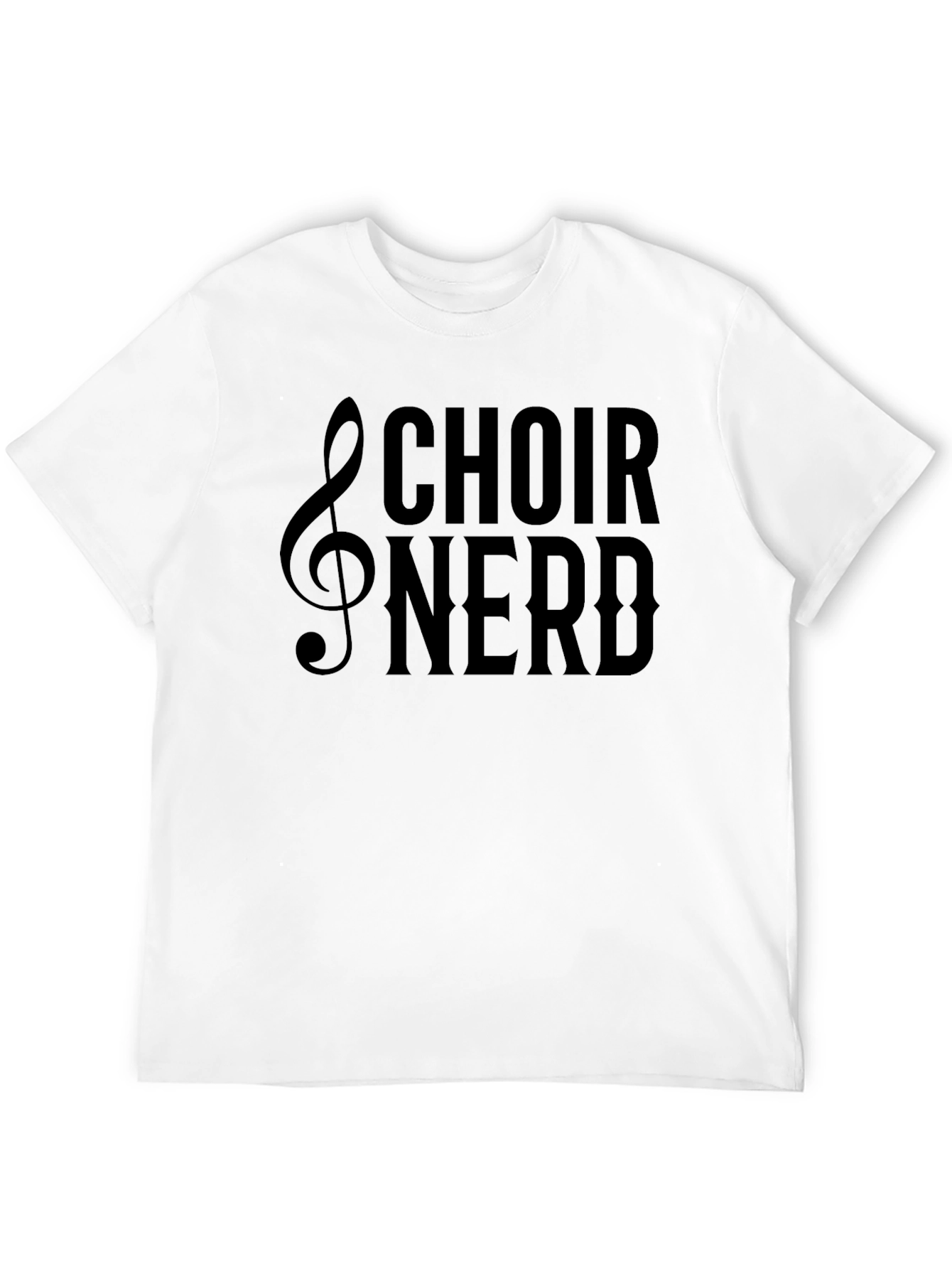 Choir Nerd T-Shirt - Music Lover Tee