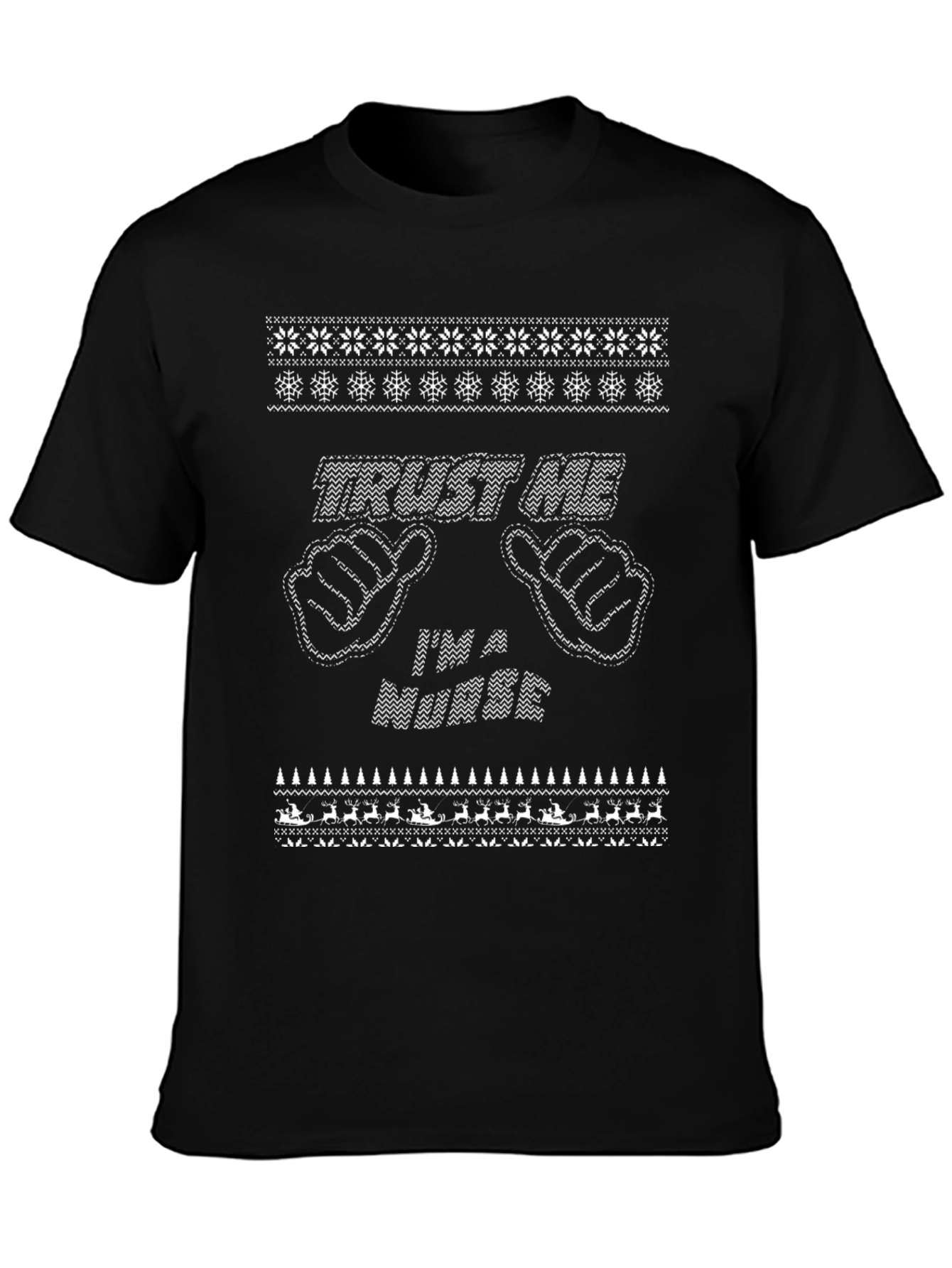 Trust Me Im a Nurse Christmas Sweater Style T-Shirt
