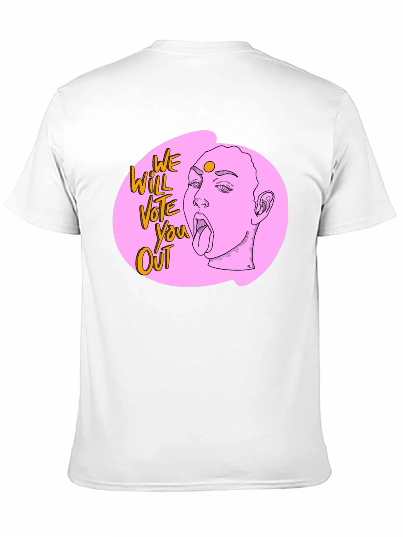 We Will Vote You Out Graphic Tee