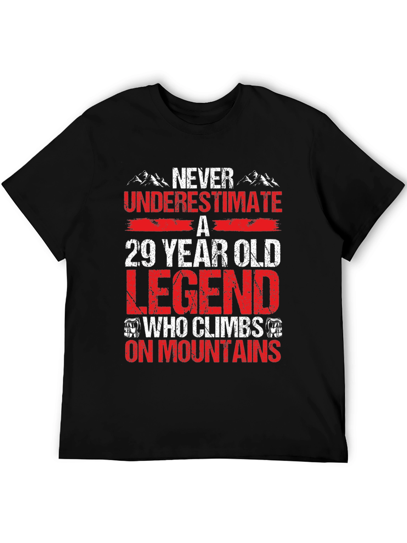 29 Year Old Legend Mountain Climber T-Shirt