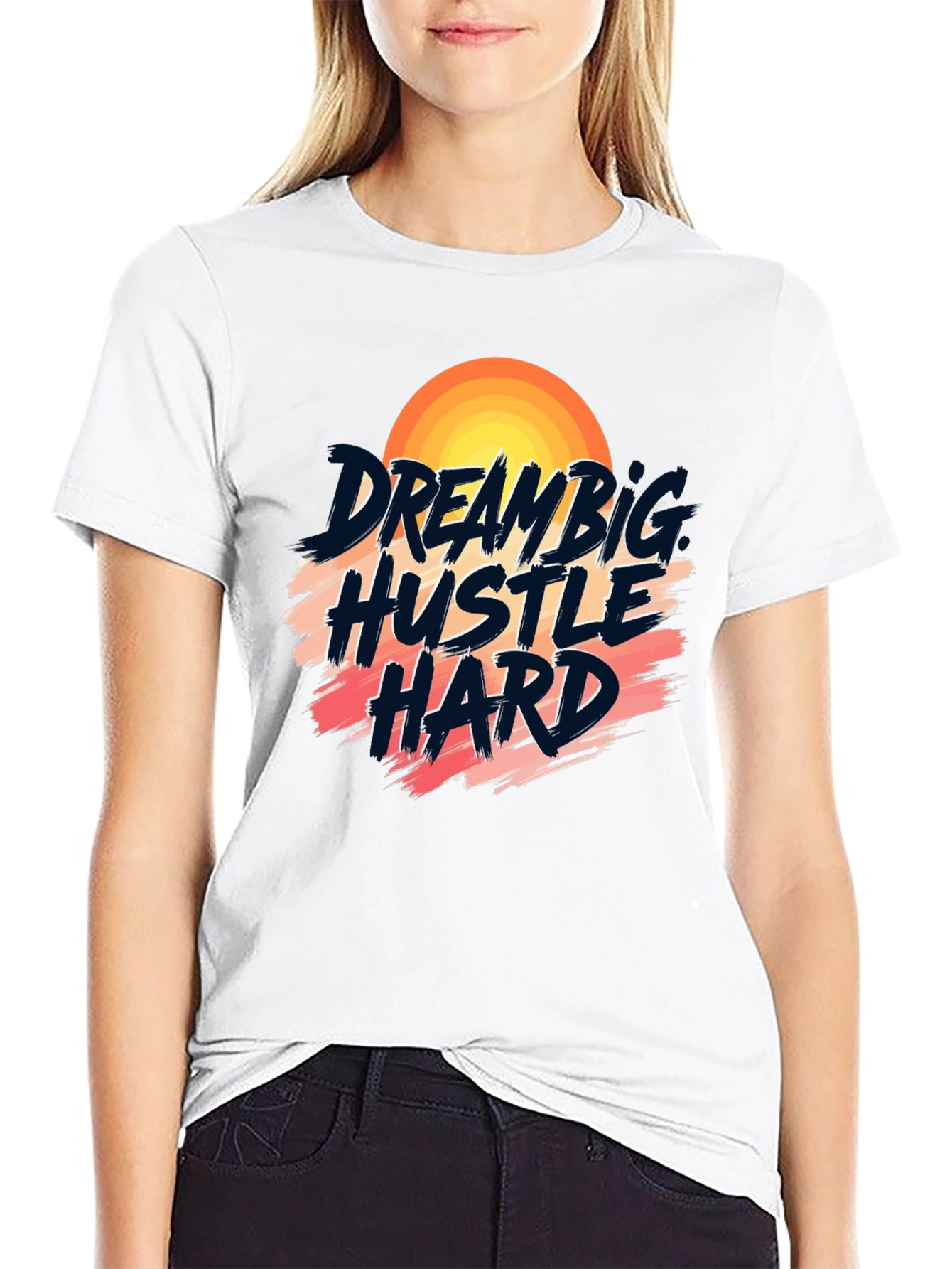 Dream Big Hustle Hard Graphic Tee