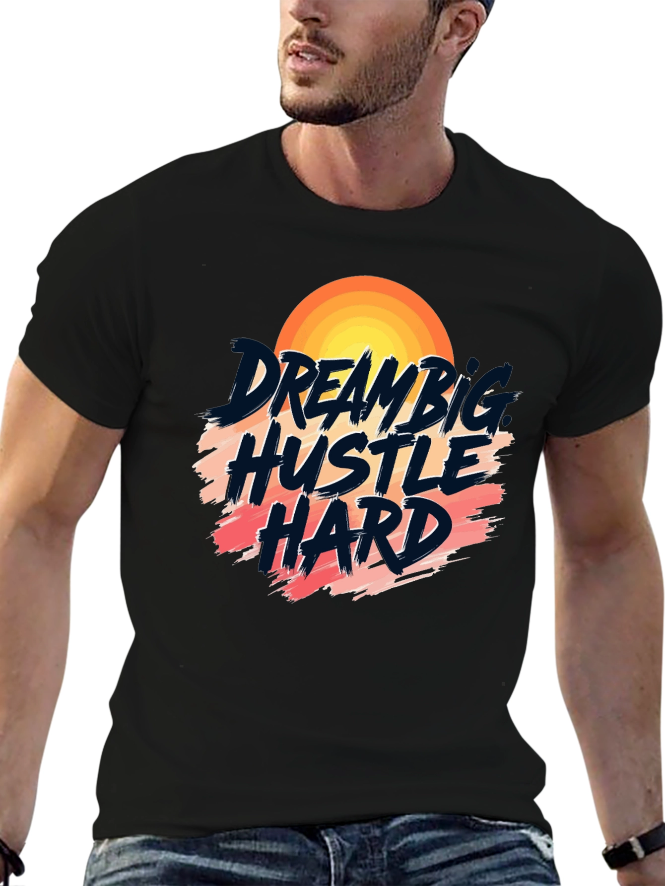 Dream Big Hustle Hard Graphic Tee