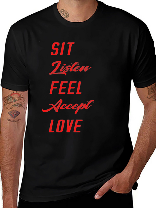 Sit Listen Feel Love Black Graphic T-Shirt