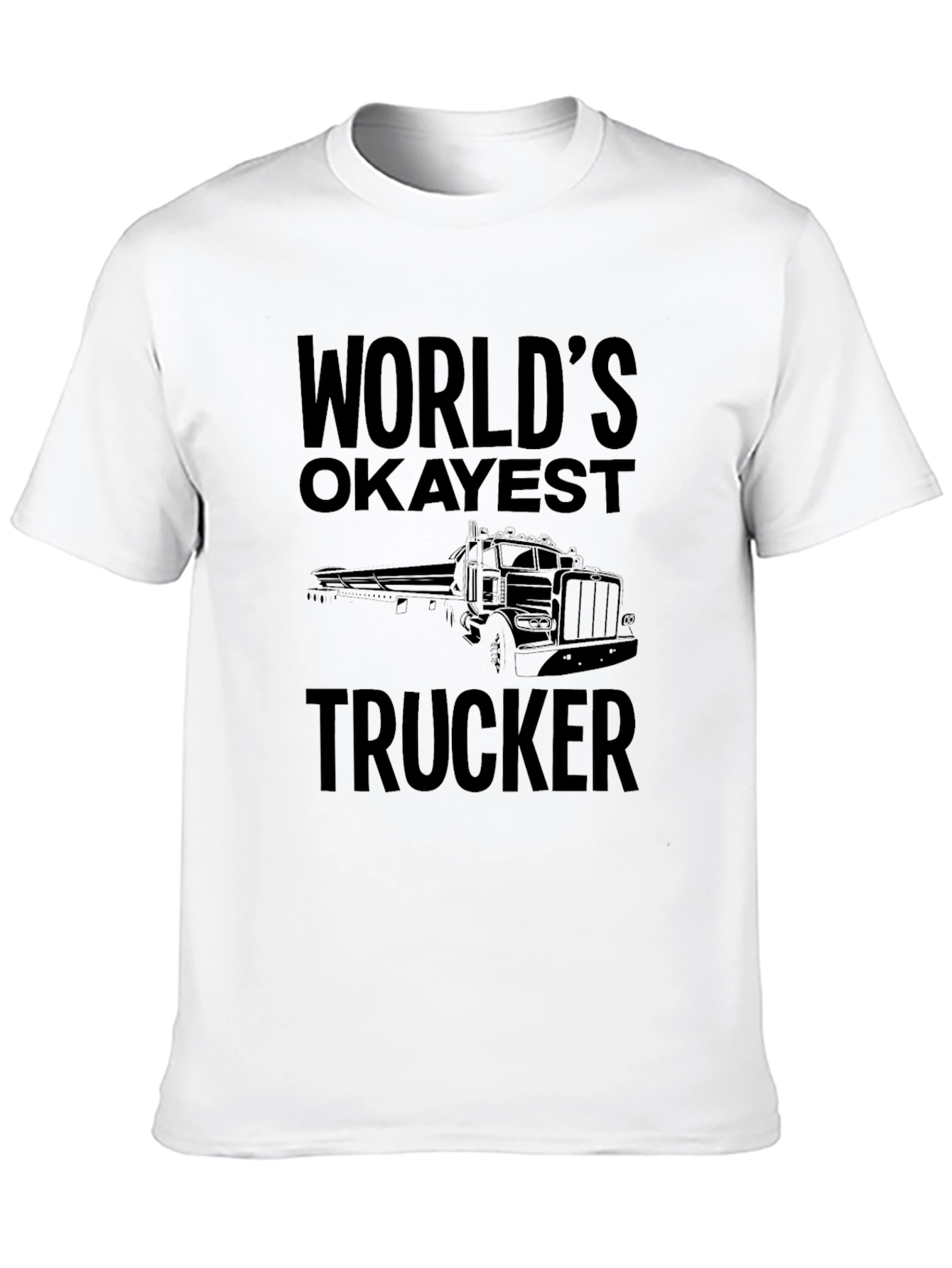 Worlds Okayest Trucker Black T-Shirt