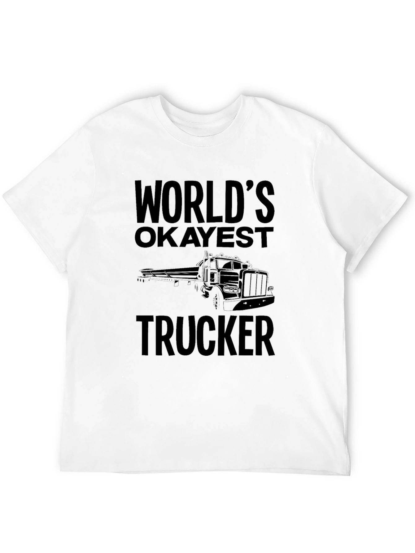Worlds Okayest Trucker Black T-Shirt