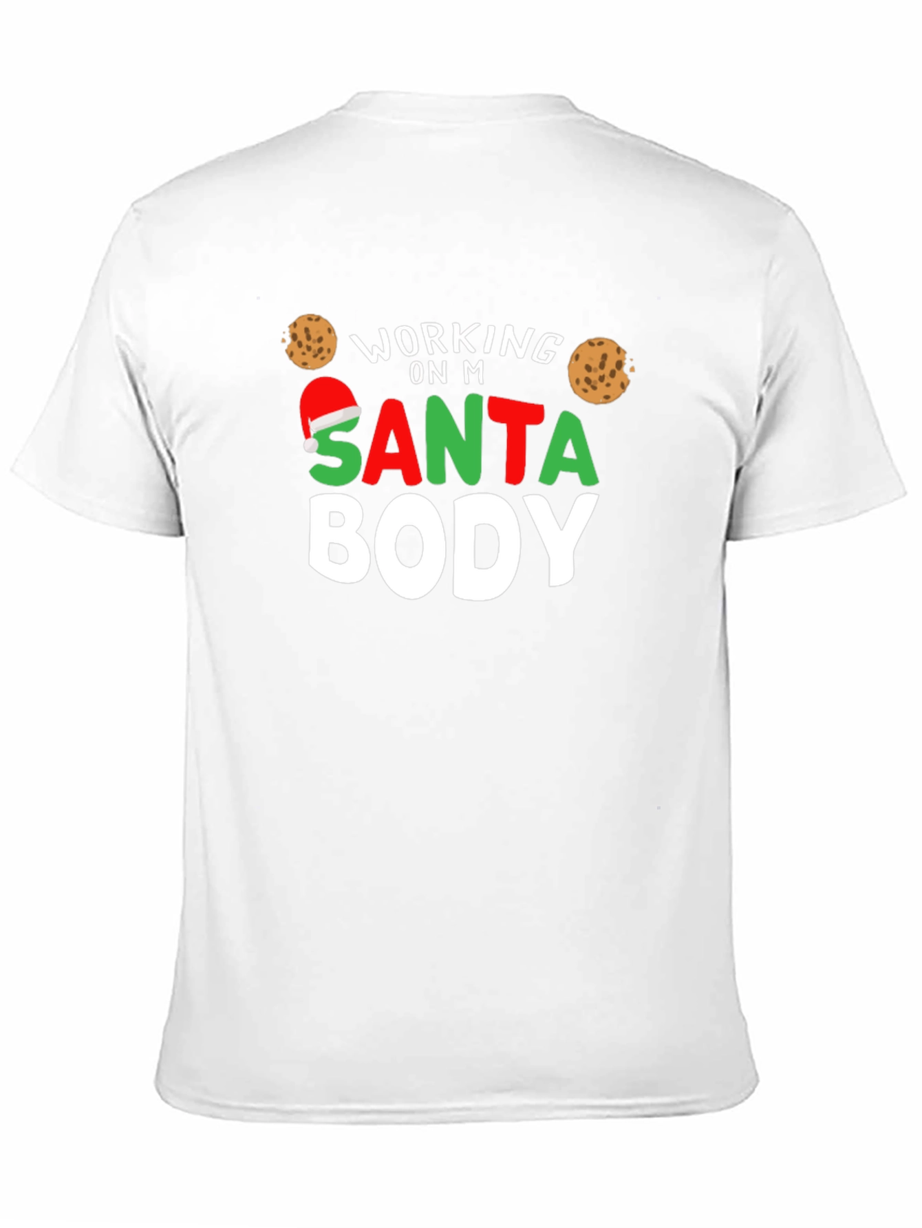 Working on My Santa Body Christmas T-Shirt