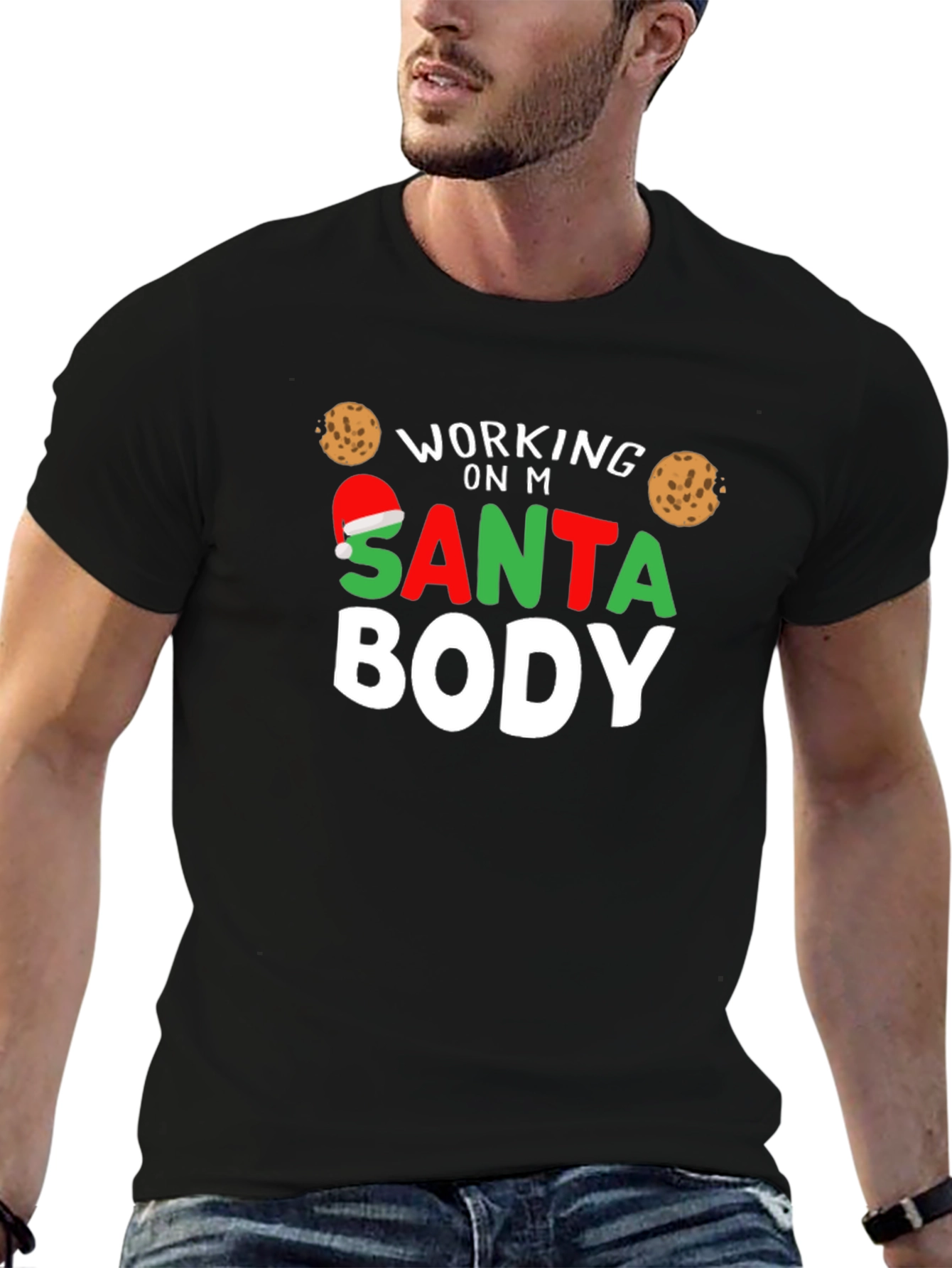 Working on My Santa Body Christmas T-Shirt