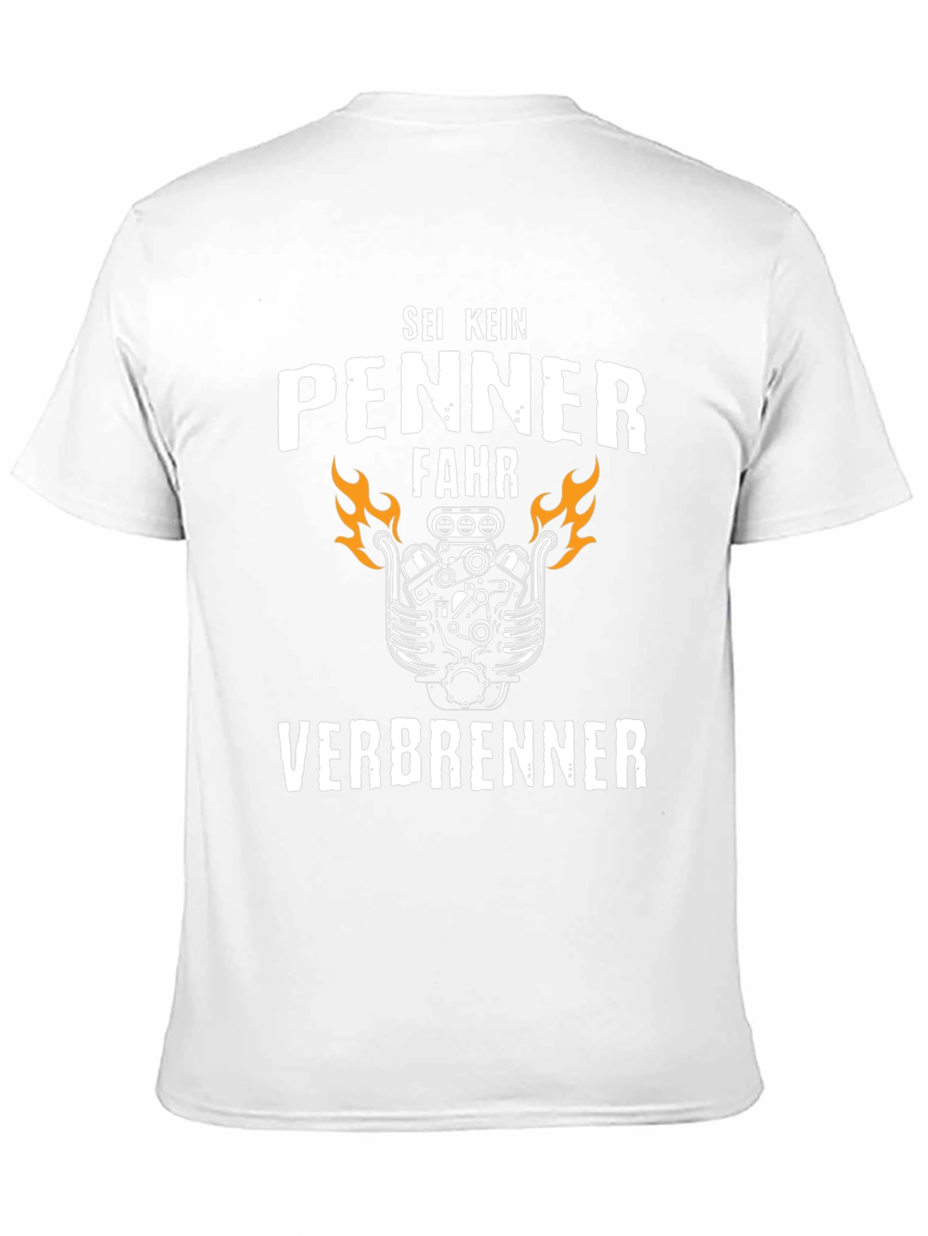 Sei Kein Penner Fahr Verbrenner T-Shirt