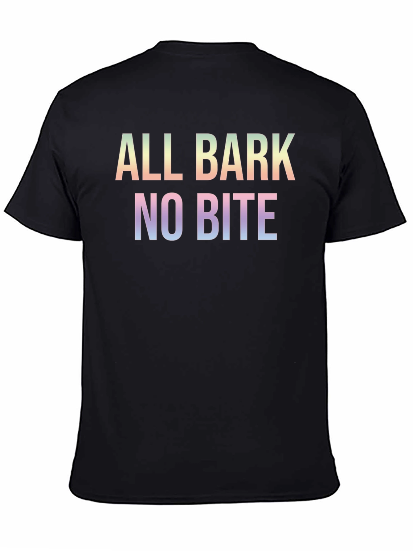 All Bark No Bite Graphic T-Shirt