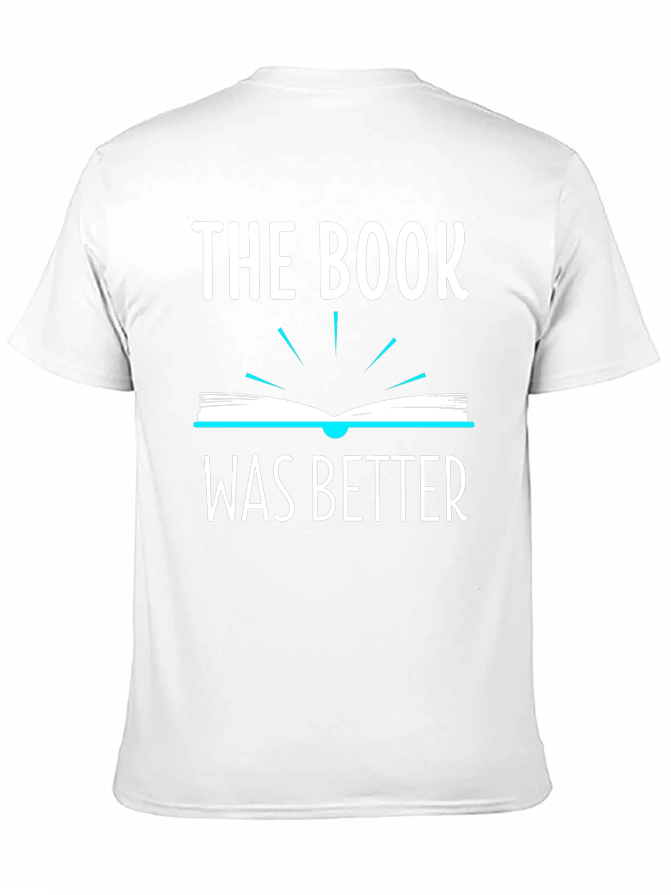 The Book Was Better Graphic Tee