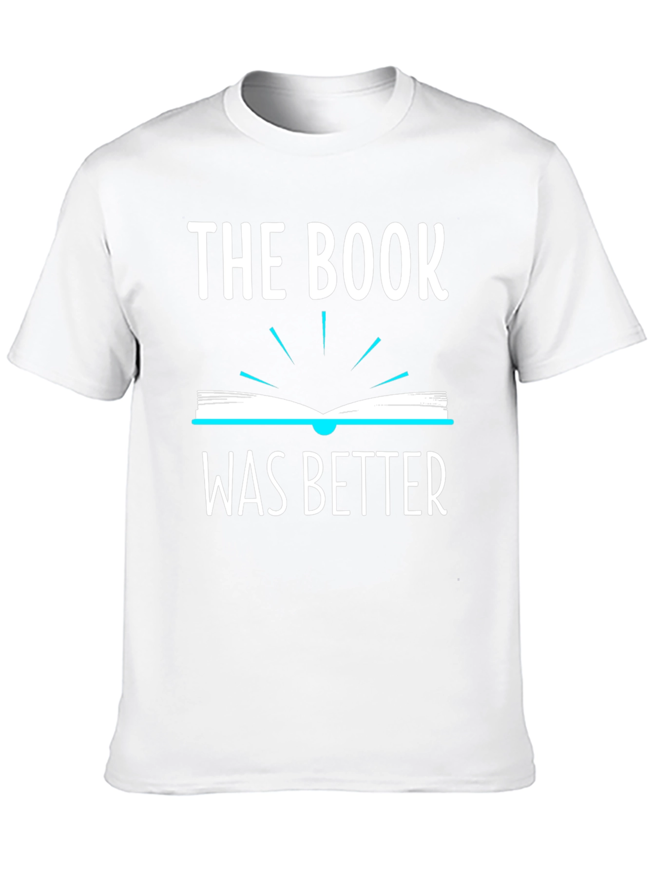 The Book Was Better Graphic Tee