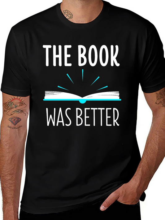 The Book Was Better Graphic Tee