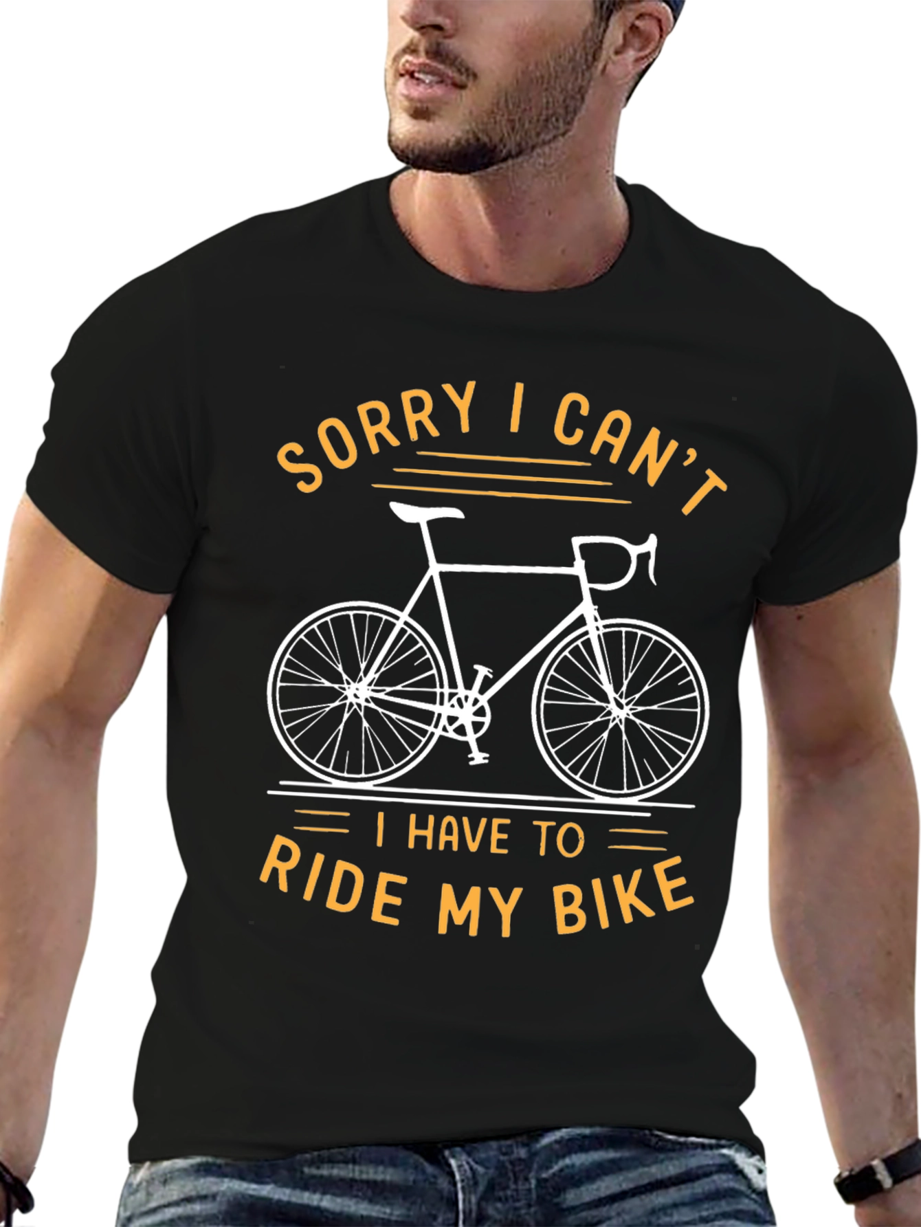 Sorry I Cant Ride My Bike T-Shirt