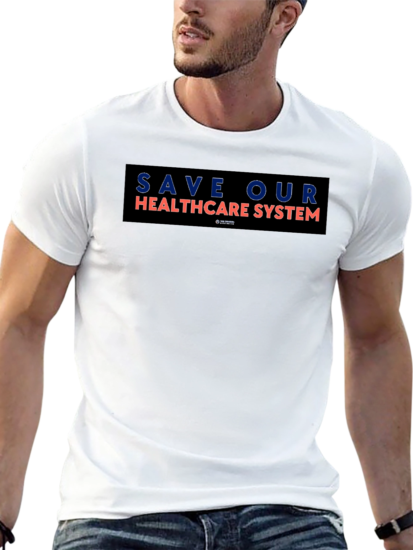 Save Our Healthcare System Graphic T-Shirt