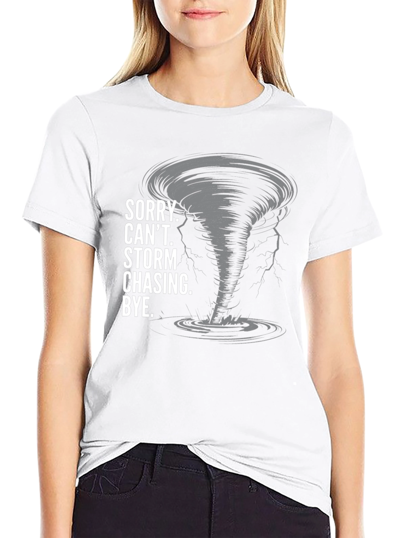 Storm Chasing T-Shirt - Sorry Cant Bye