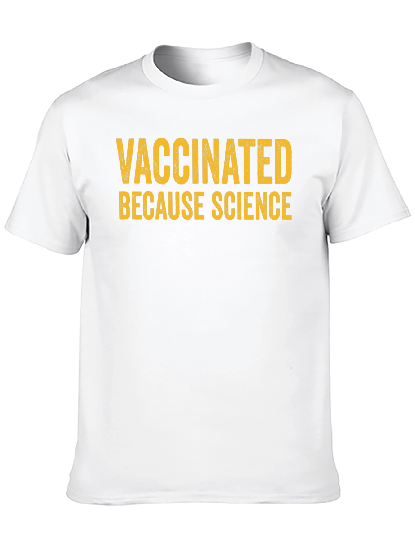 Vaccinated Because Science Graphic T-Shirt