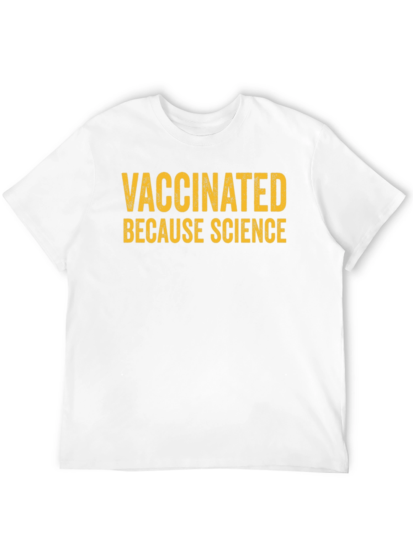 Vaccinated Because Science Graphic T-Shirt