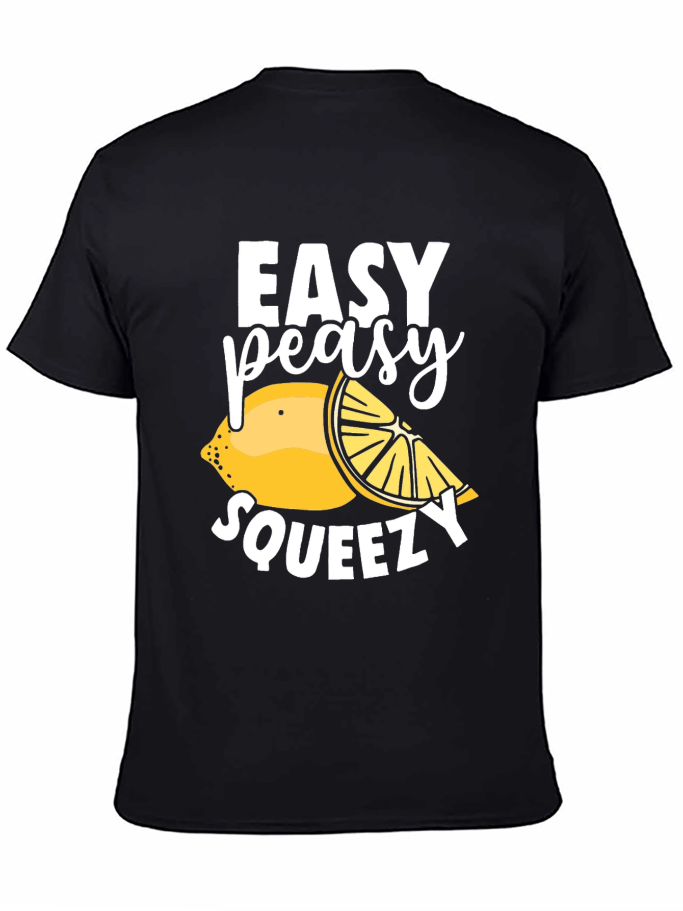 Easy Peasy Squeezy Lemon Graphic T-Shirt