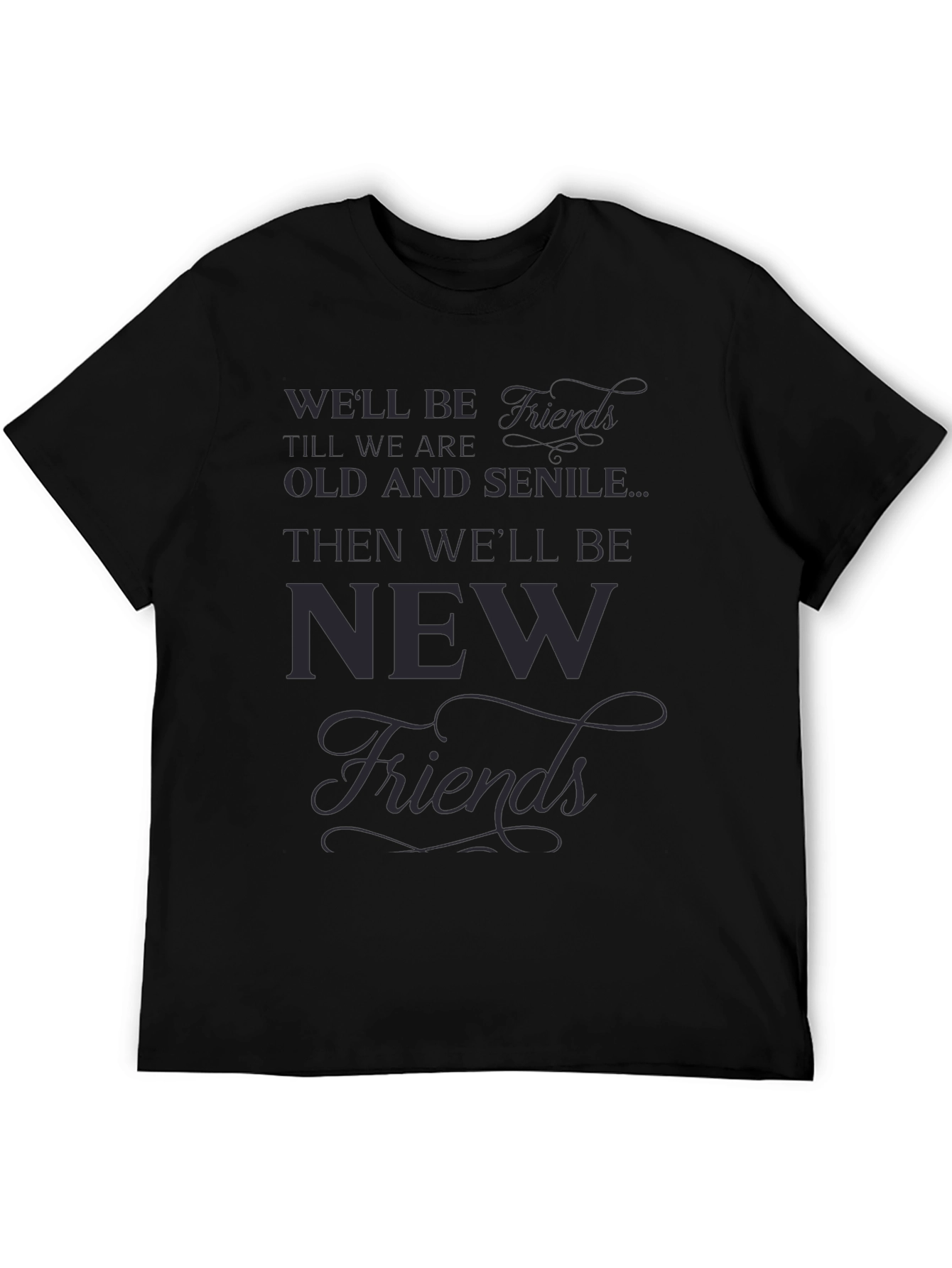 Well Be Friends T-Shirt
