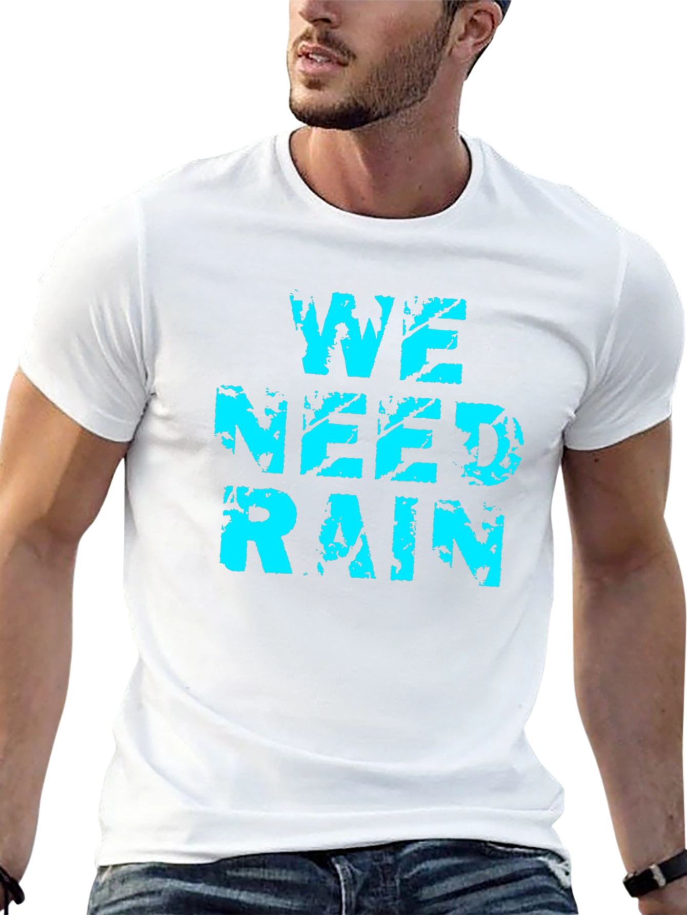 We Need Rain Graphic Tee - Soft Cotton Blend