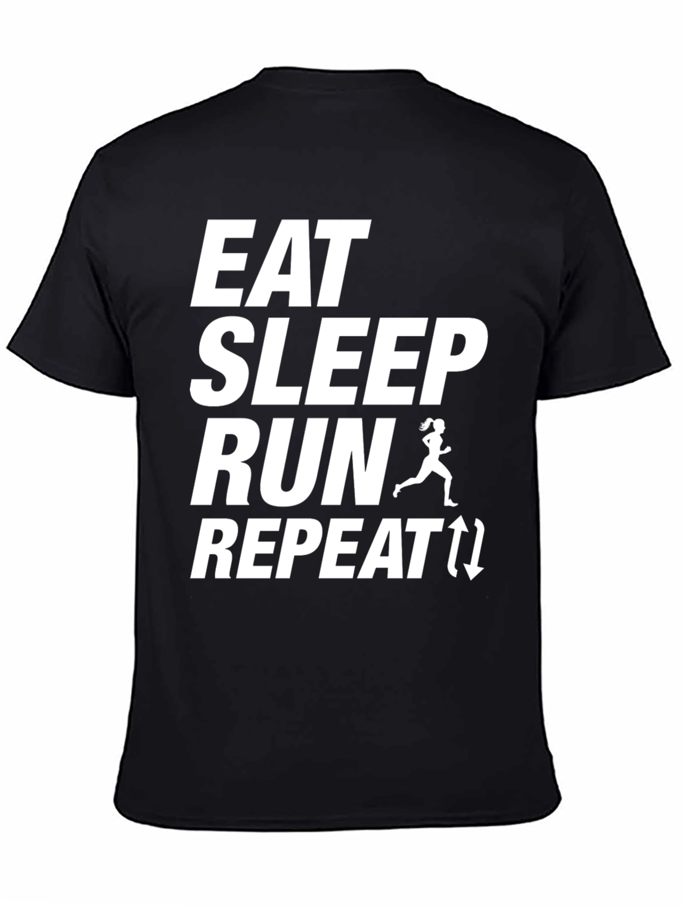 Eat Sleep Run Repeat T-Shirt - Fitness Apparel