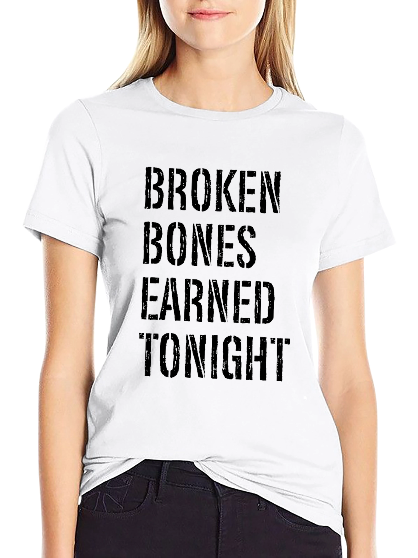 Broken Bones Earned Tonight Black T-Shirt