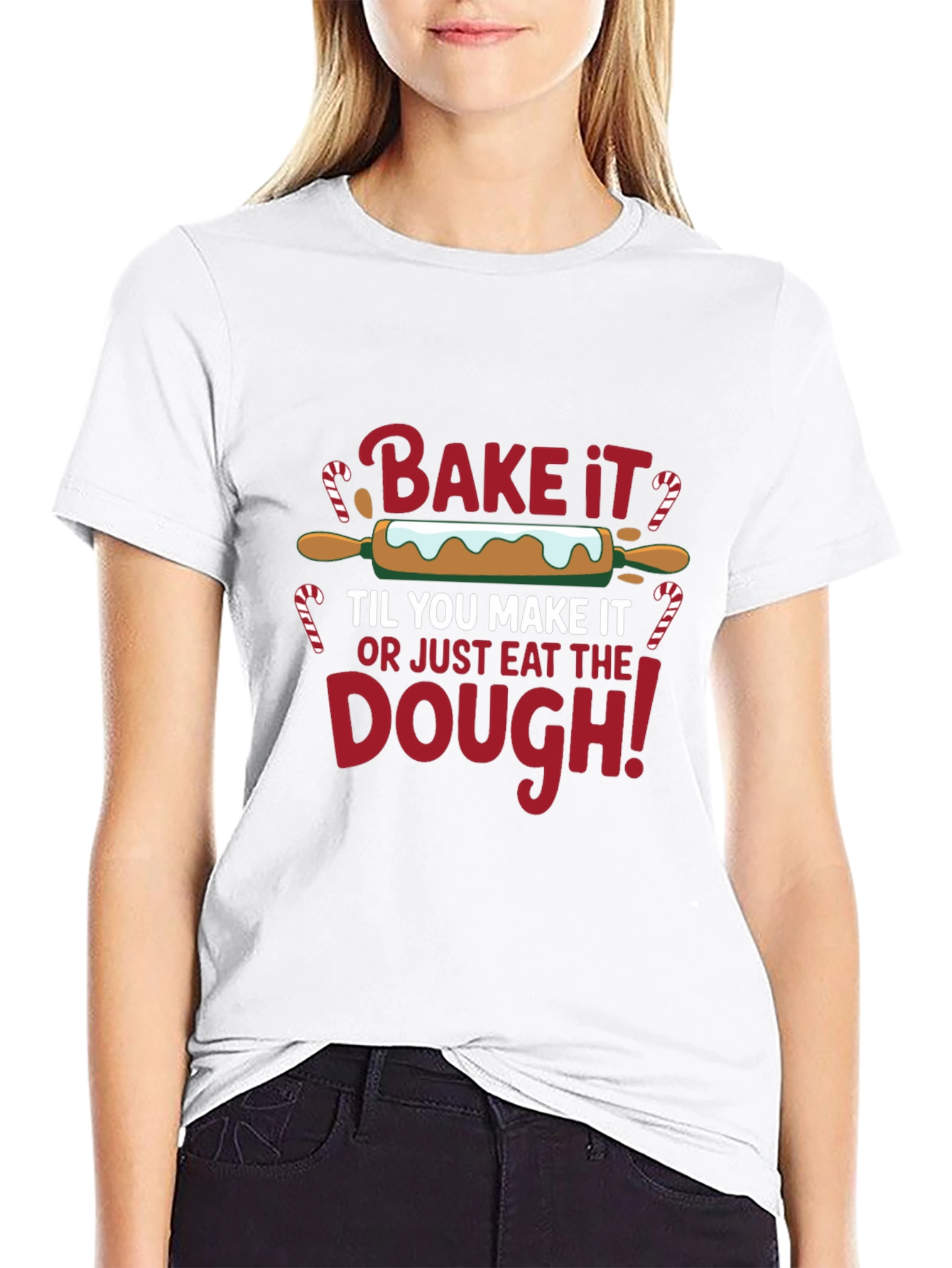 Bake It Til You Make It T-Shirt