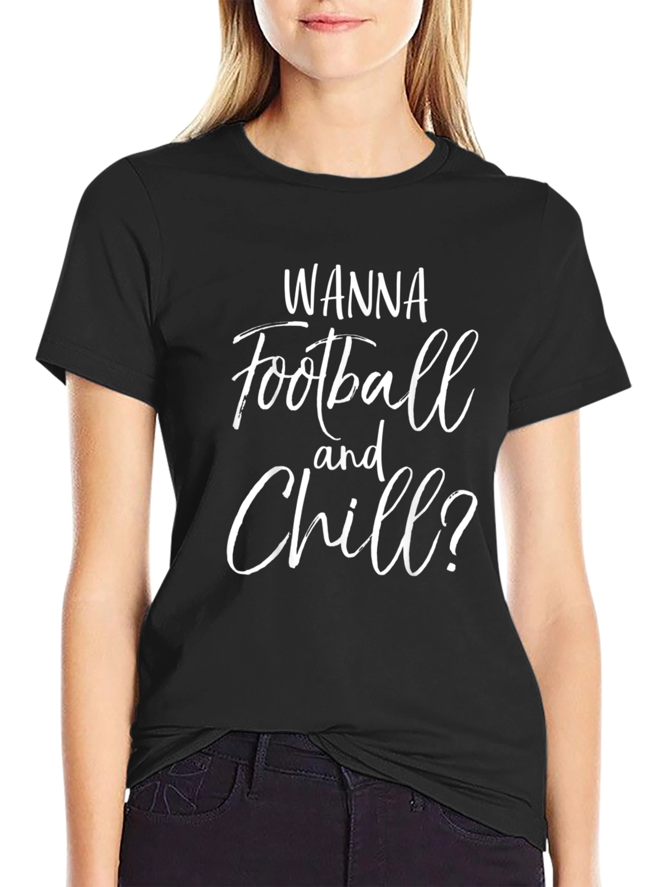 Wanna Football and Chill? Graphic Tee