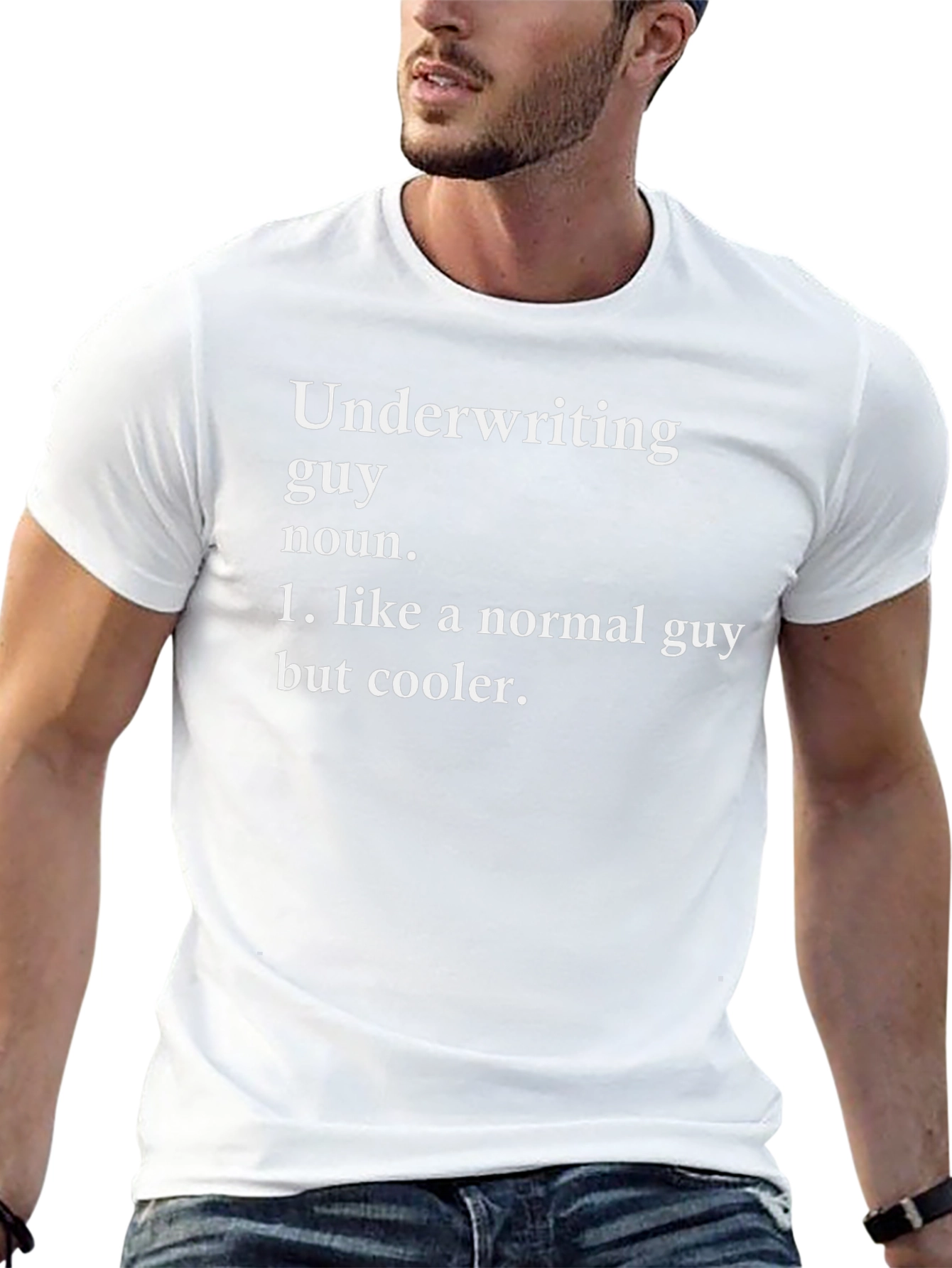 Underwriting Guy Definition T-Shirt - Cool & Funny