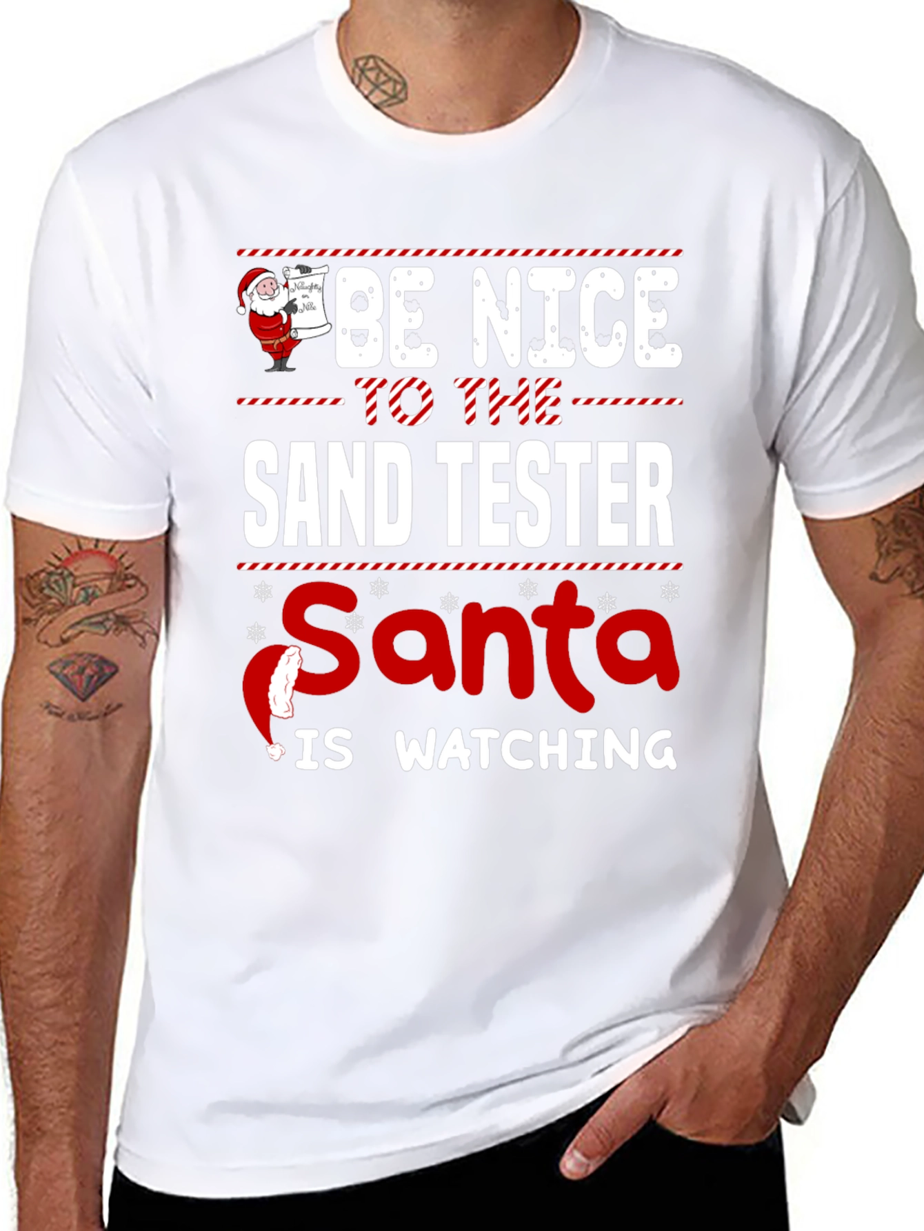 Be Nice To The Sand Tester Santa T-Shirt